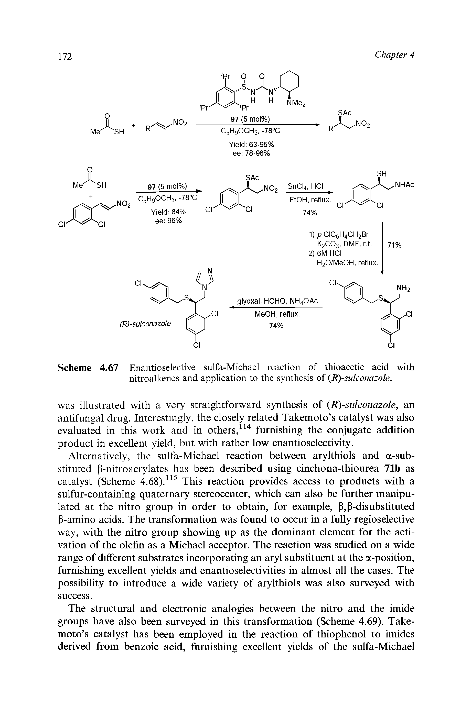Scheme 4.67 Enantioselective sulfa-Michael reaction of thioacetic acid with nitroalkenes and application to the synthesis of (R)-sulconazote.