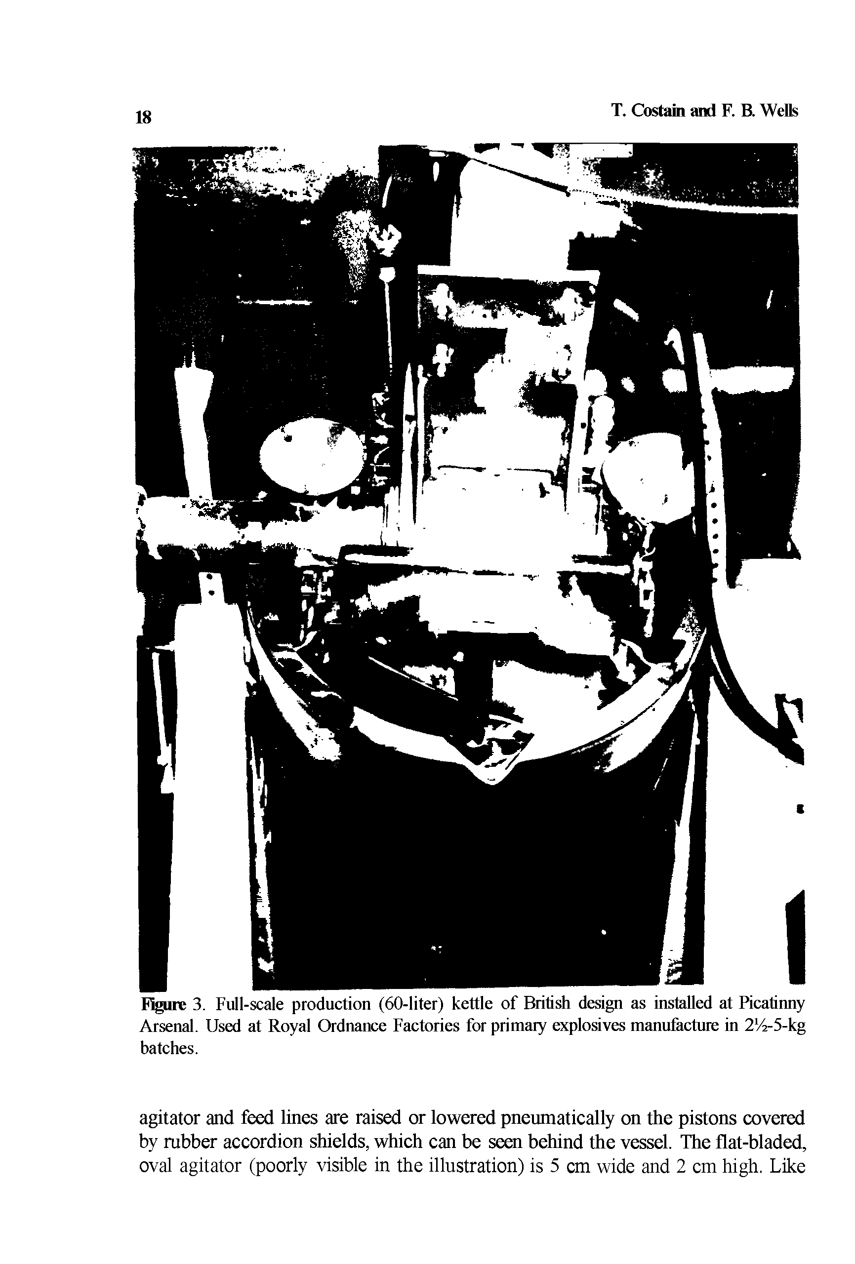 Figure 3. Full-scale production (60-liter) kettle of British design as installed at Picatiimy Arsenal. Used at Royal Ordnance Factories for primary explosives manufacture in 2%-5-kg batches.