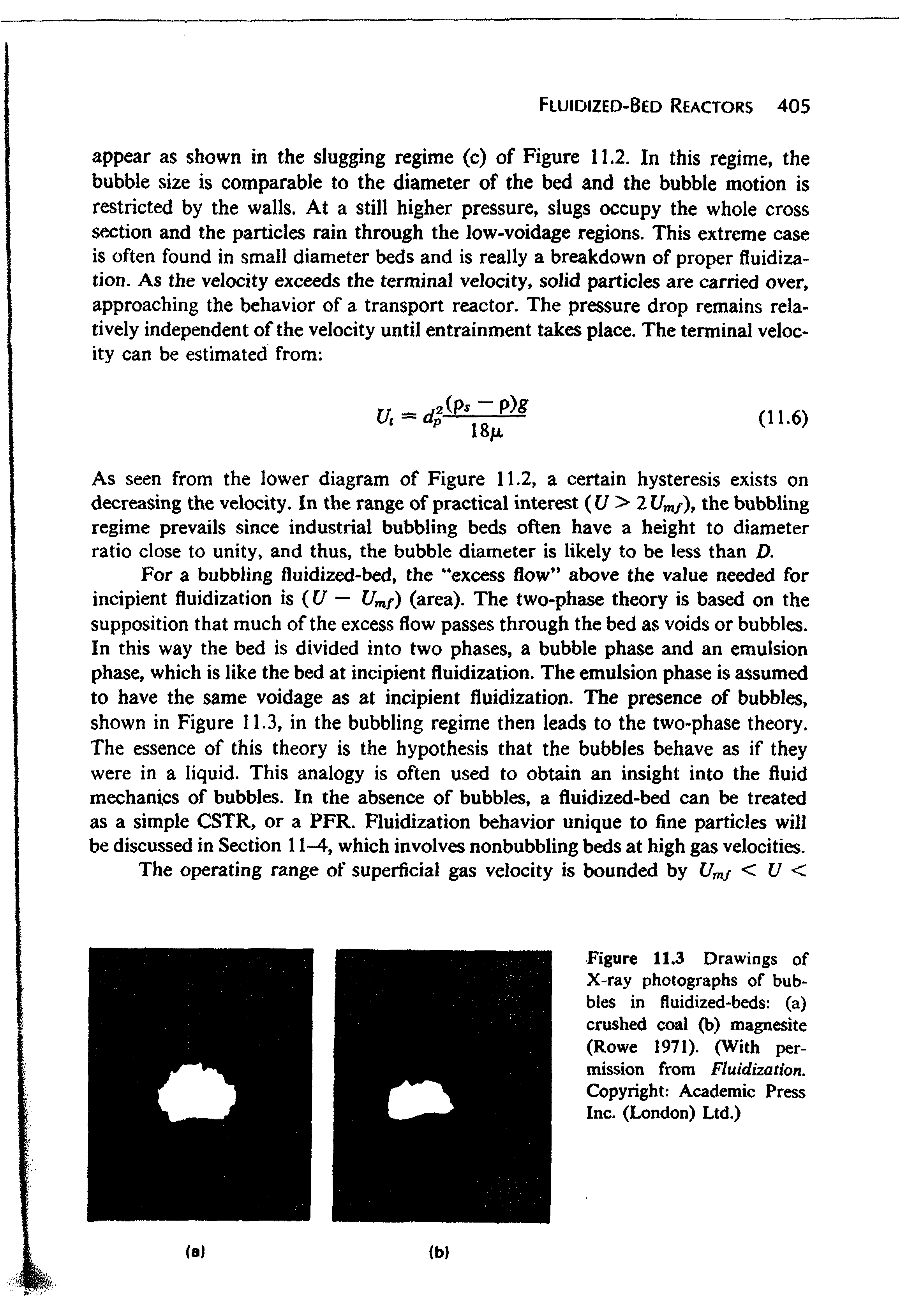 Figure 11.3 Drawings of X-ray photographs of bubbles in fluidized-beds (a) crushed coal (b) magnesite (Rowe 1971). (With permission from Fluidization. 05pyright Academic Press Inc. (London) Ltd.)...
