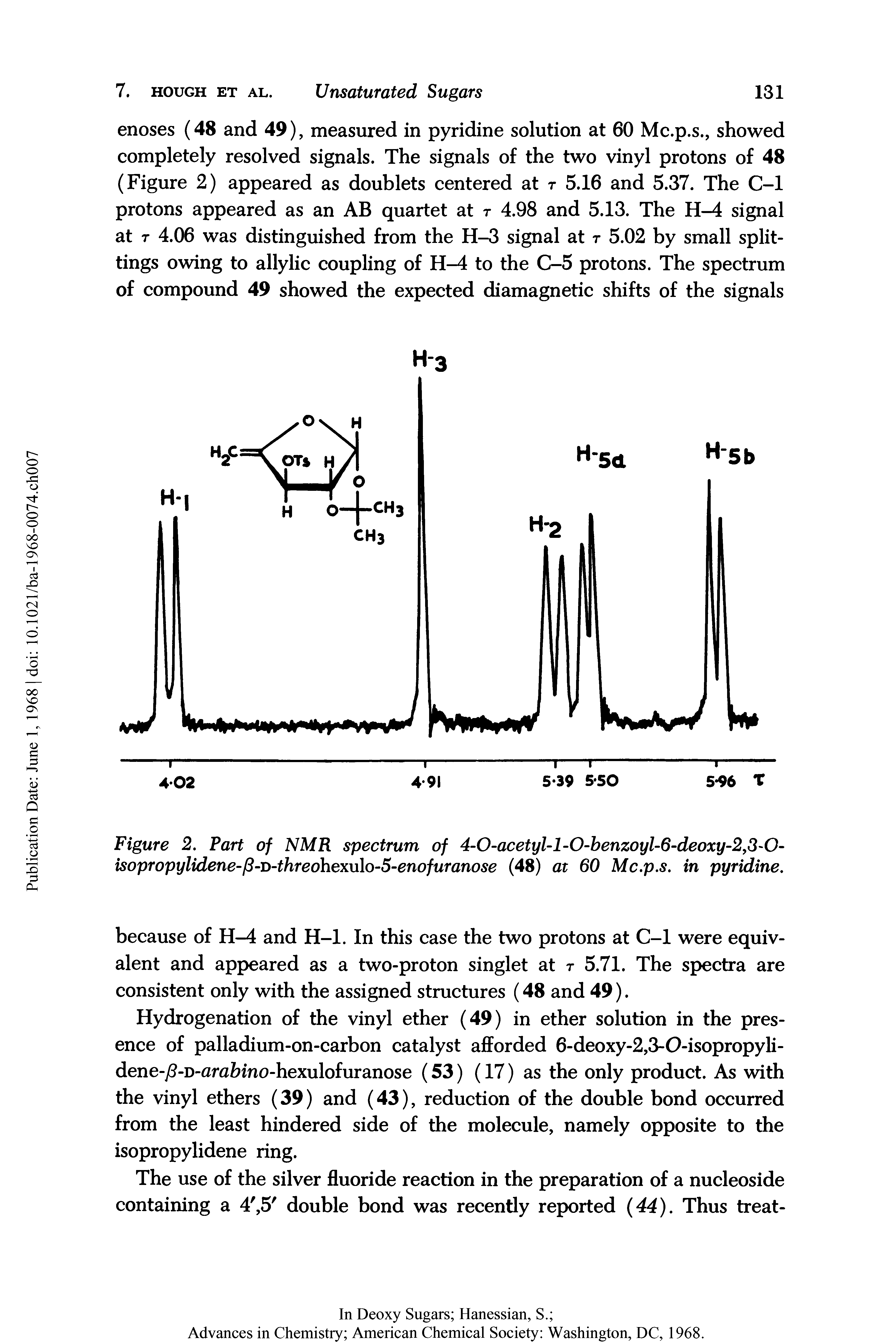 Figure 2. Part of NMR spectrum of 4-0-acetyl-l-0-benzoyl-6-deoxy-2,3 0-isopropylidene-p-n-threohexuloS-enofuranose (48) at 60 Mc.p.s. in pyridine.