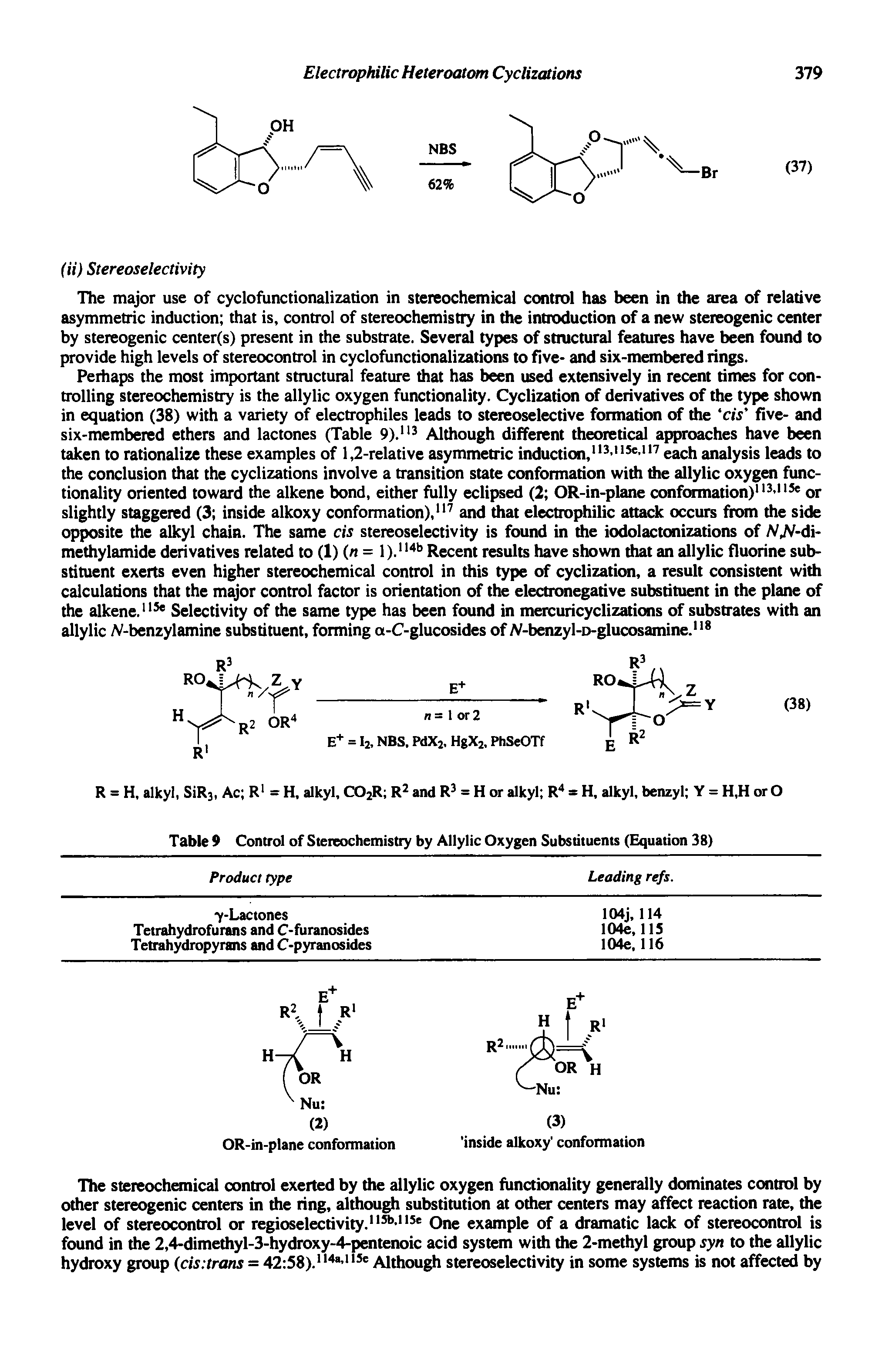 Table 9 Control of Stereochemistry by Allylic Oxygen Substituents (Equation 38)...