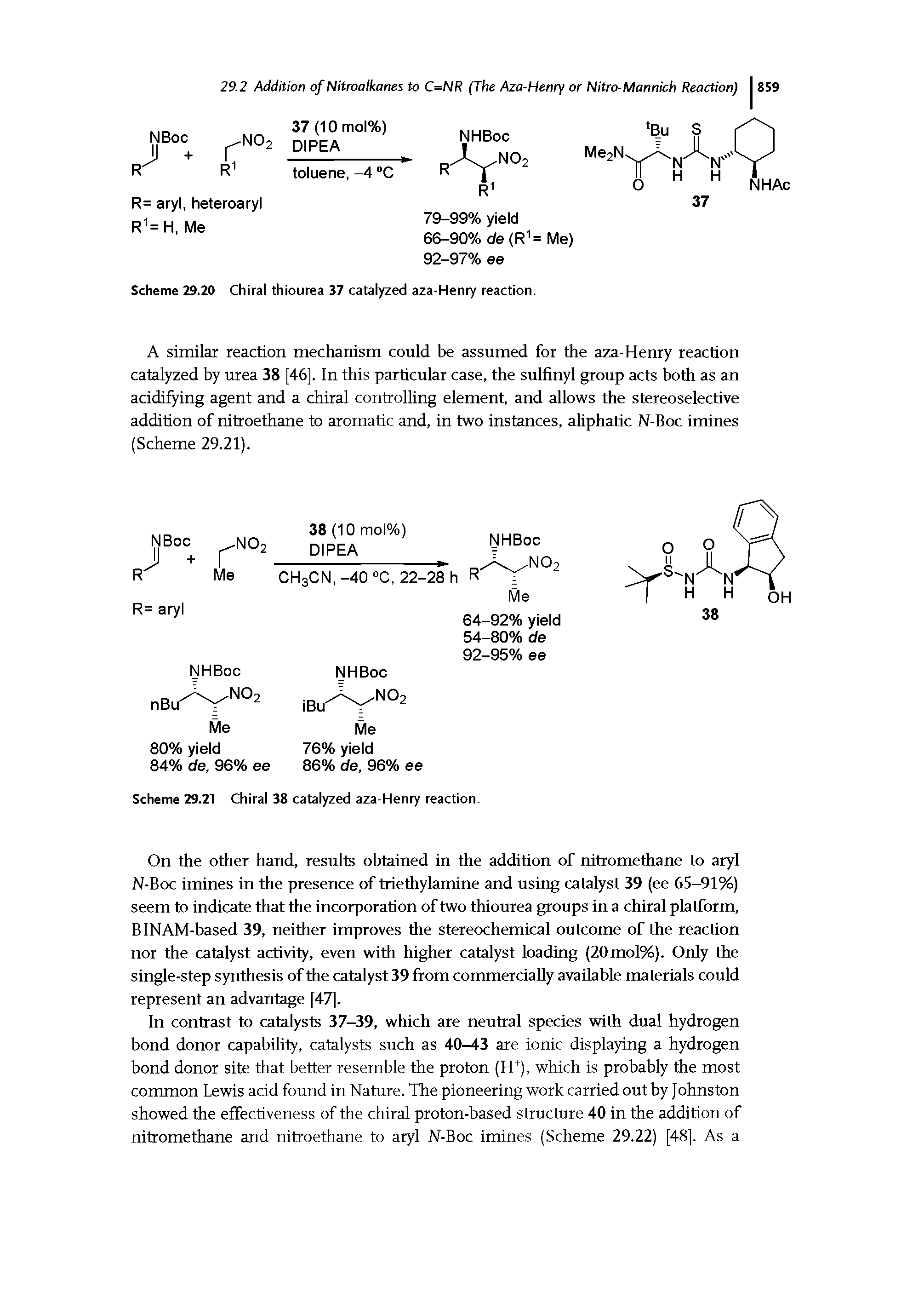 Scheme 29.20 Chiral thiourea 37 catalyzed aza-Henry reaction.