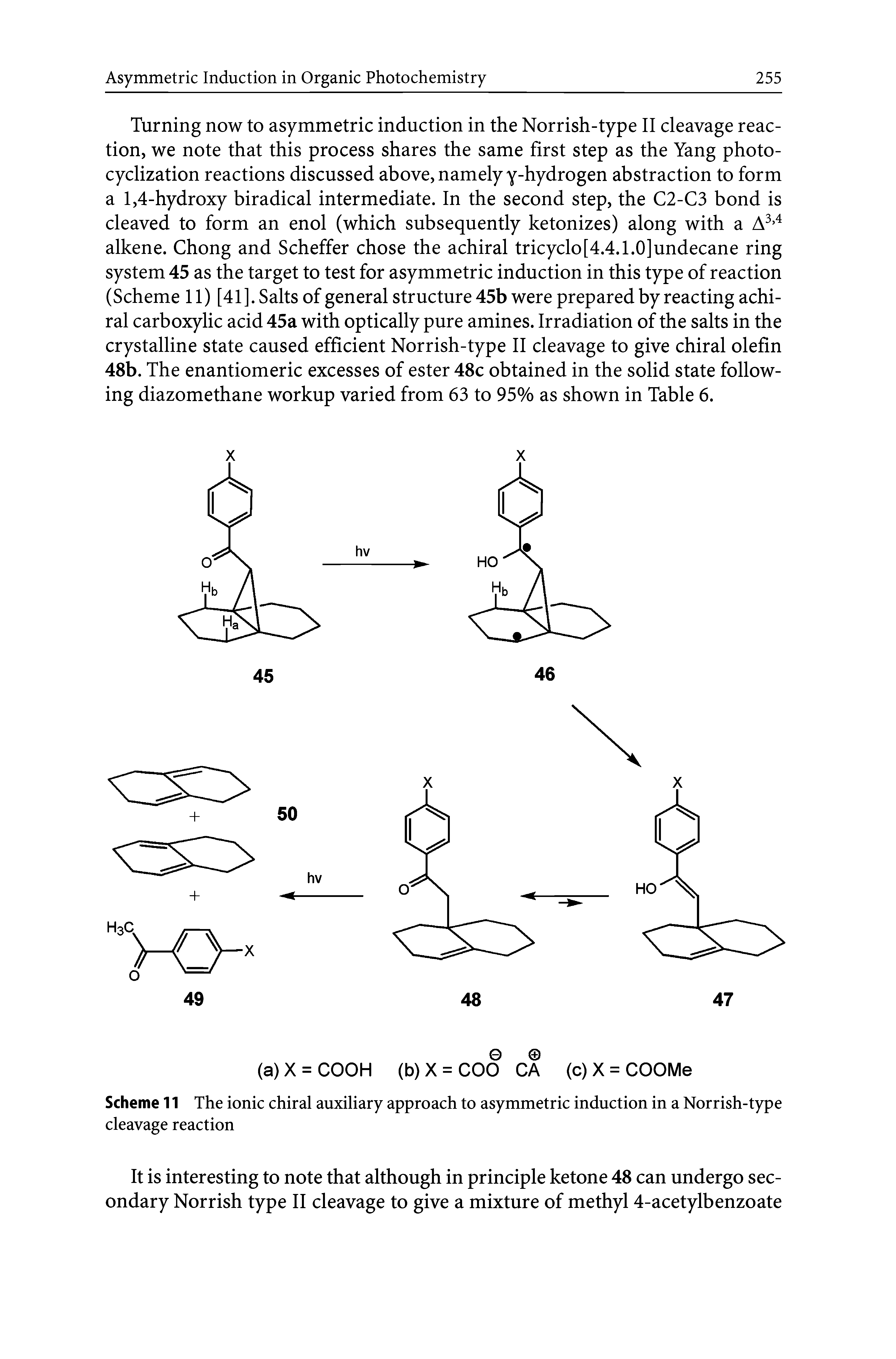 Scheme 11 The ionic chiral auxiliary approach to asymmetric induction in a Norrish-type cleavage reaction...