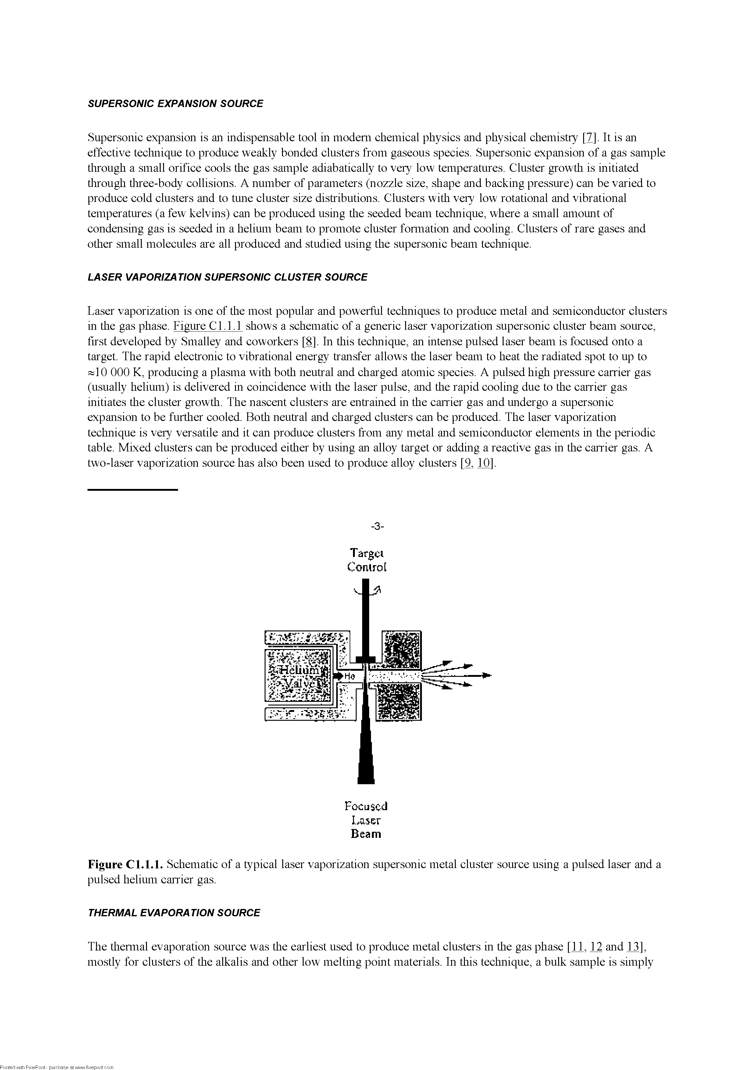 Figure Cl. 1.1. Schematic of a typical laser vaporization supersonic metal cluster source using a pulsed laser and a pulsed helium carrier gas.