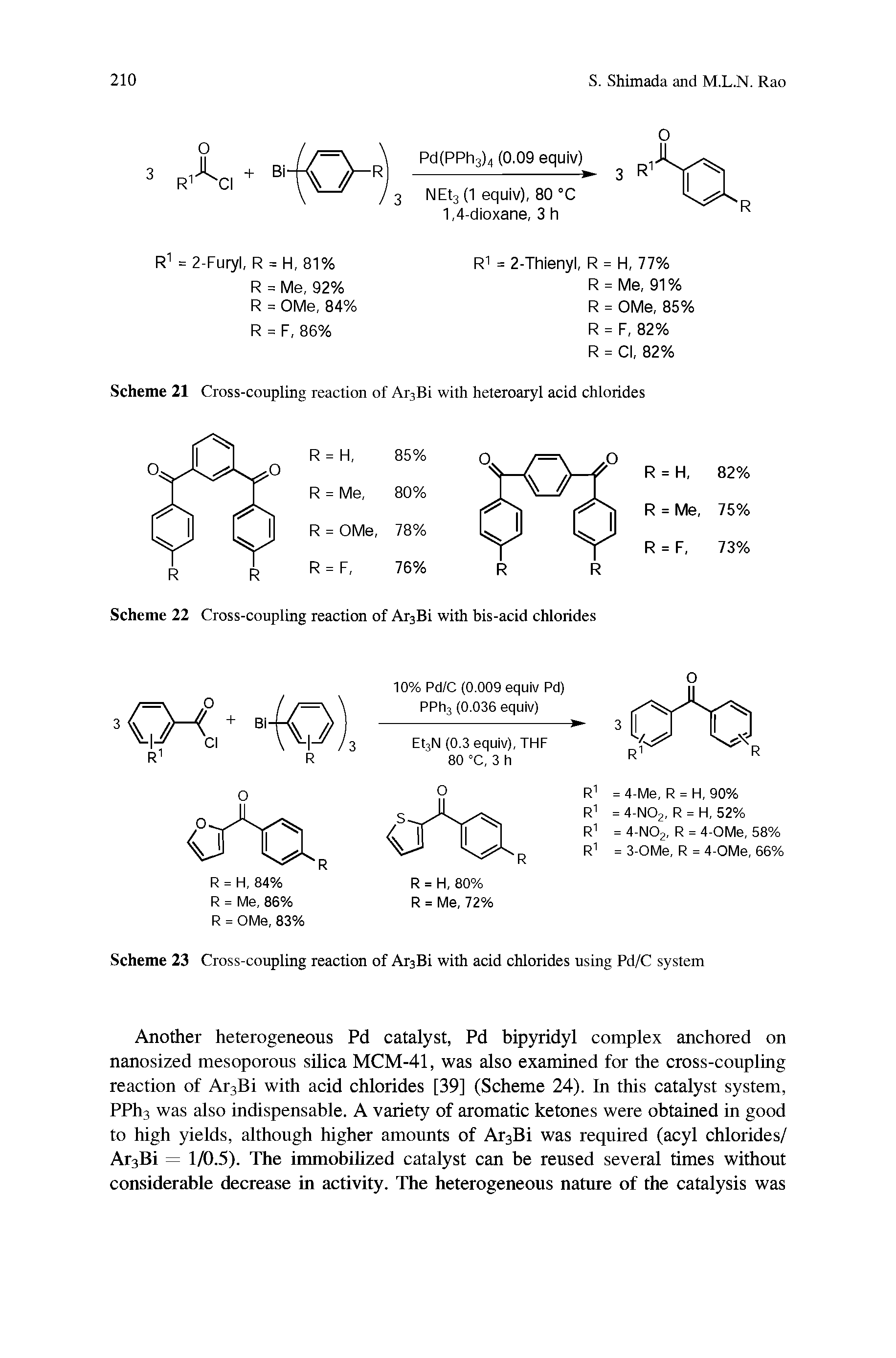 Scheme 22 Cross-coupling reaction of Ar3Bi with bis-acid chlorides...