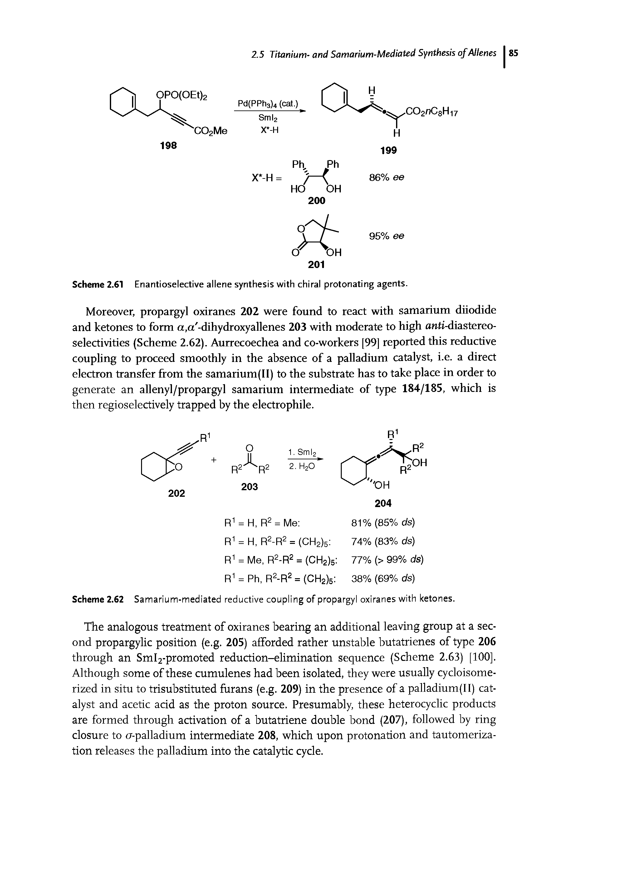 Scheme 2.62 Samarium-mediated reductive coupling of propargyl oxiranes with ketones.