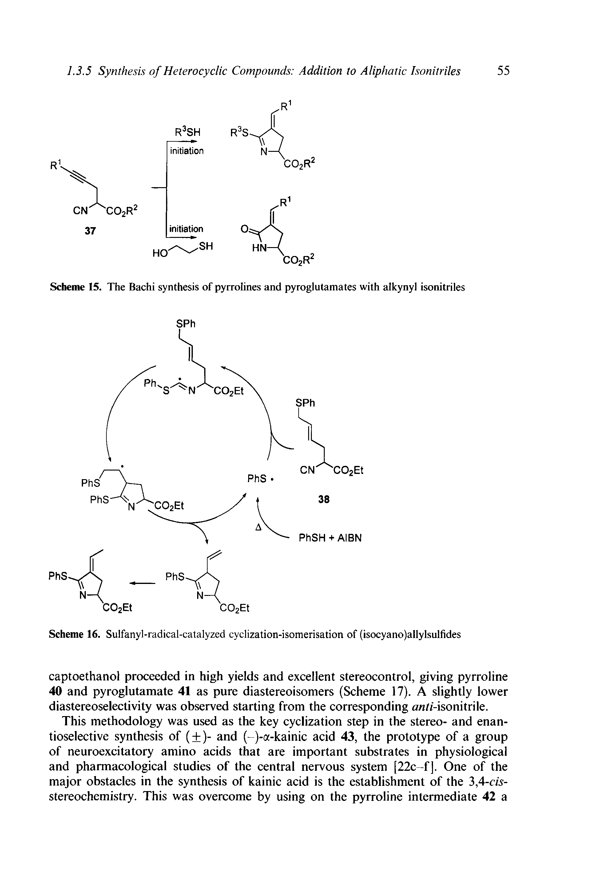 Scheme 16. Sulfanyl-radical-catalyzed cyclization-isomerisation of (isocyano)allylsulfides...