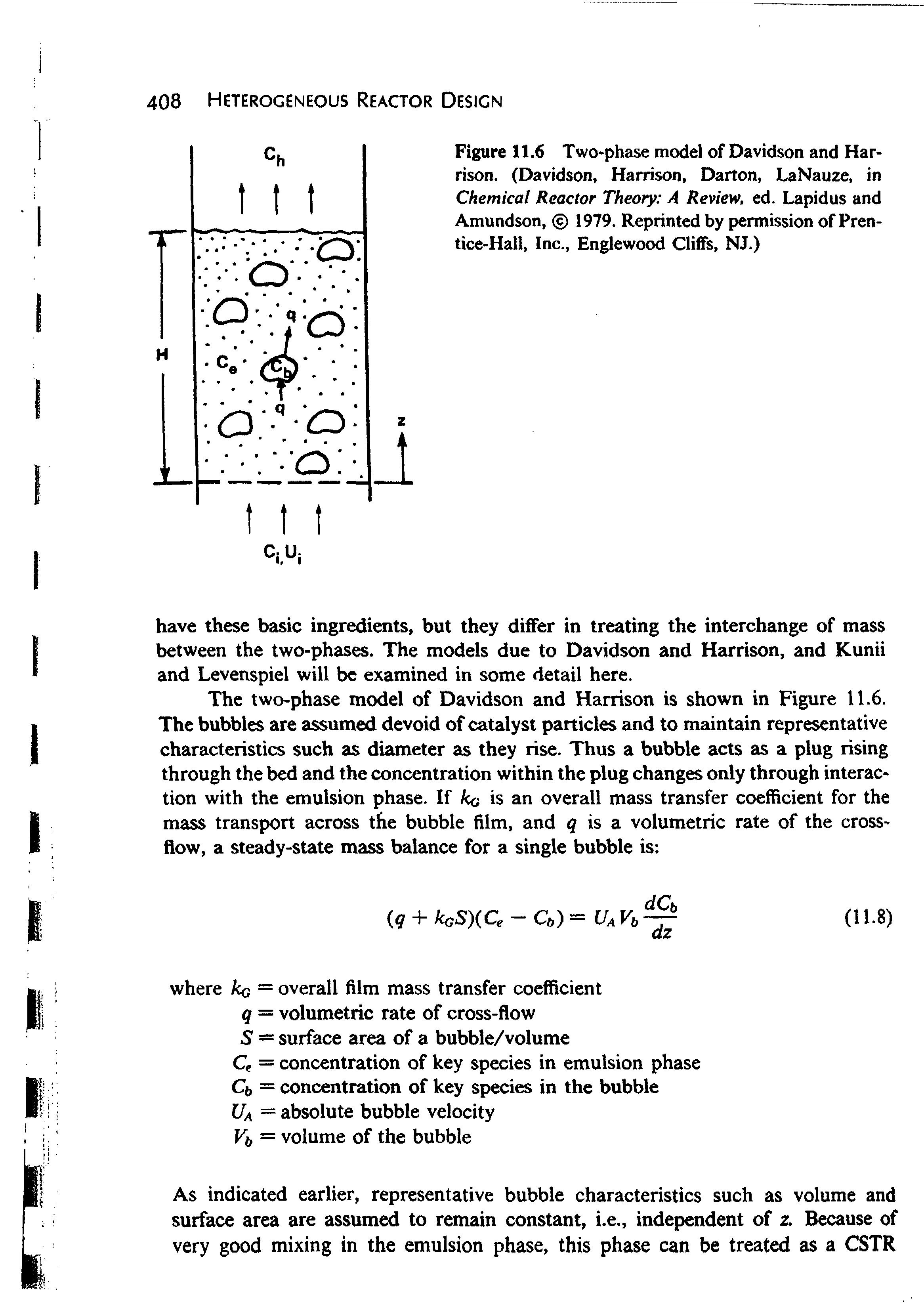 Figure 11.6 Two>phase model of Davidson and Harrison. (Davidson, Harrison, Darton, LaNauze, in Chemical Reactor Theory A Review, ed. Lapidus and Amundson, 1979. Reprinted by permission of Prentice-Hall, Inc., Englewood Cliffs, NJ.)...