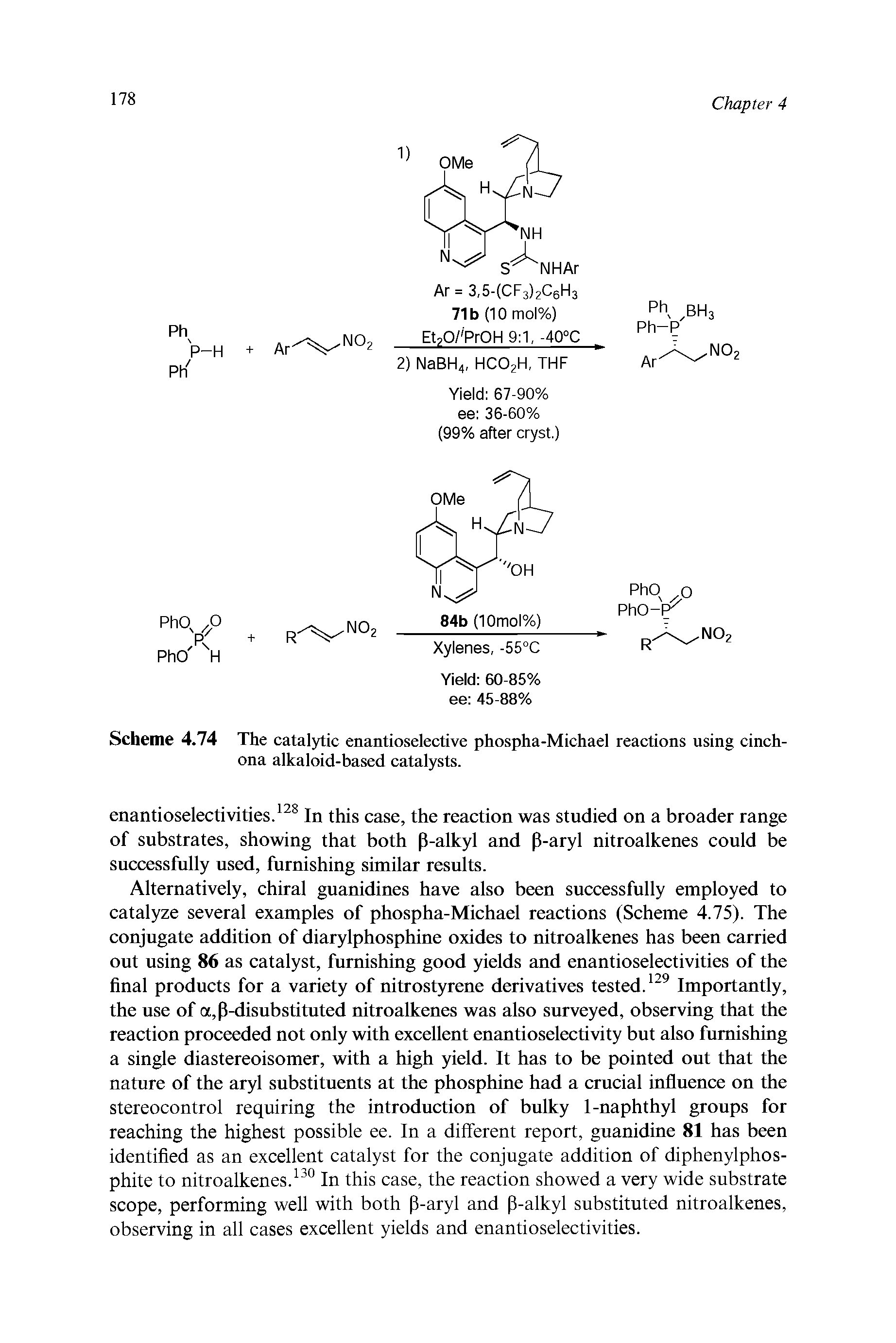 Scheme 4.74 The catalytic enantioselective phospha-Michael reactions using cinchona alkaloid-based catalysts.