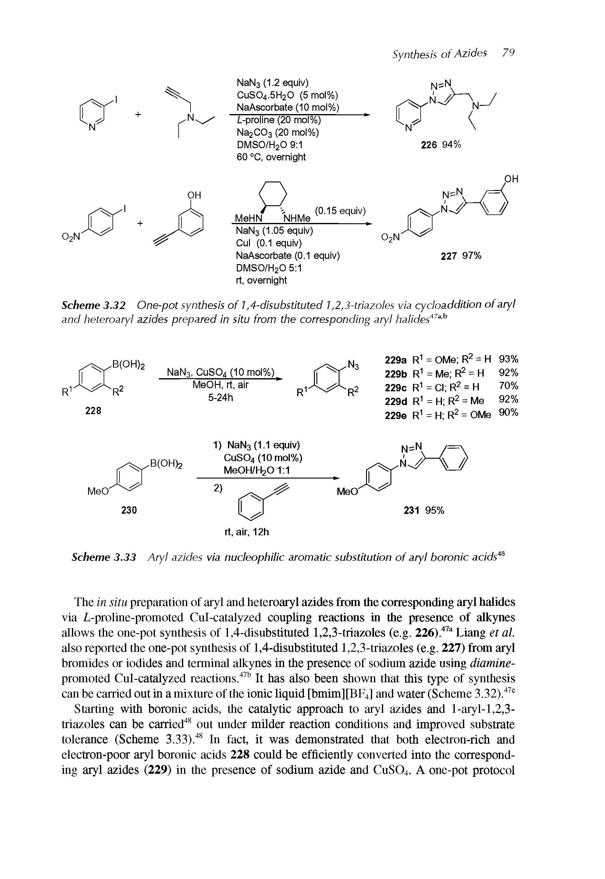 Scheme 3.32 One-pot synthesis of i, 4-disubstituted i, 2,3-triazoles via cycloaddition of aryl and heteroaryl azides prepared in situ from the corresponding aryl halides ...