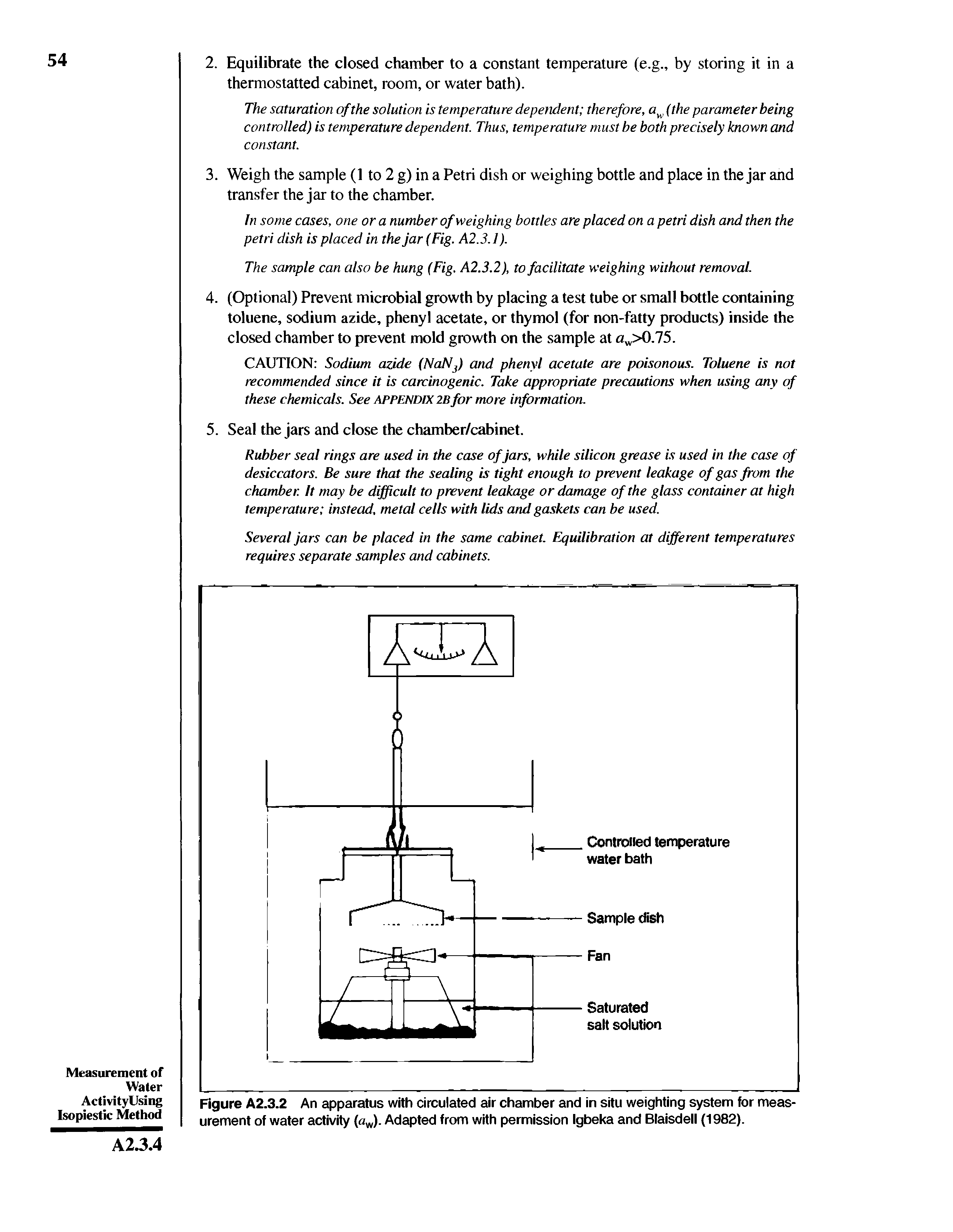 Figure A2.3.2 An apparatus with circulated air chamber and in situ weighting system for measurement of water activity (aw). Adapted from with permission Igbeka and Blaisdell (1982).