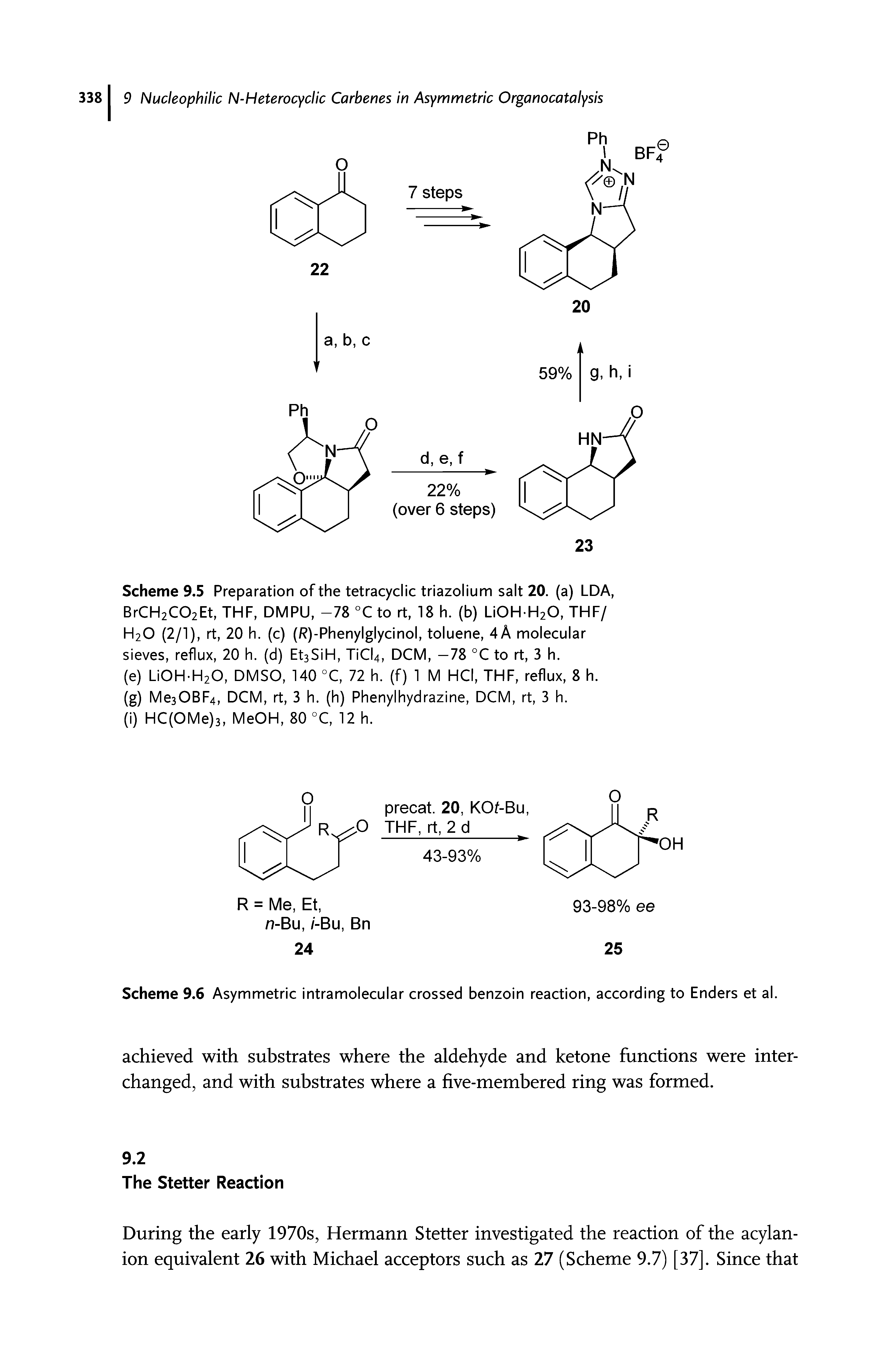 Scheme 9.6 Asymmetric intramolecular crossed benzoin reaction, according to Enders et al.