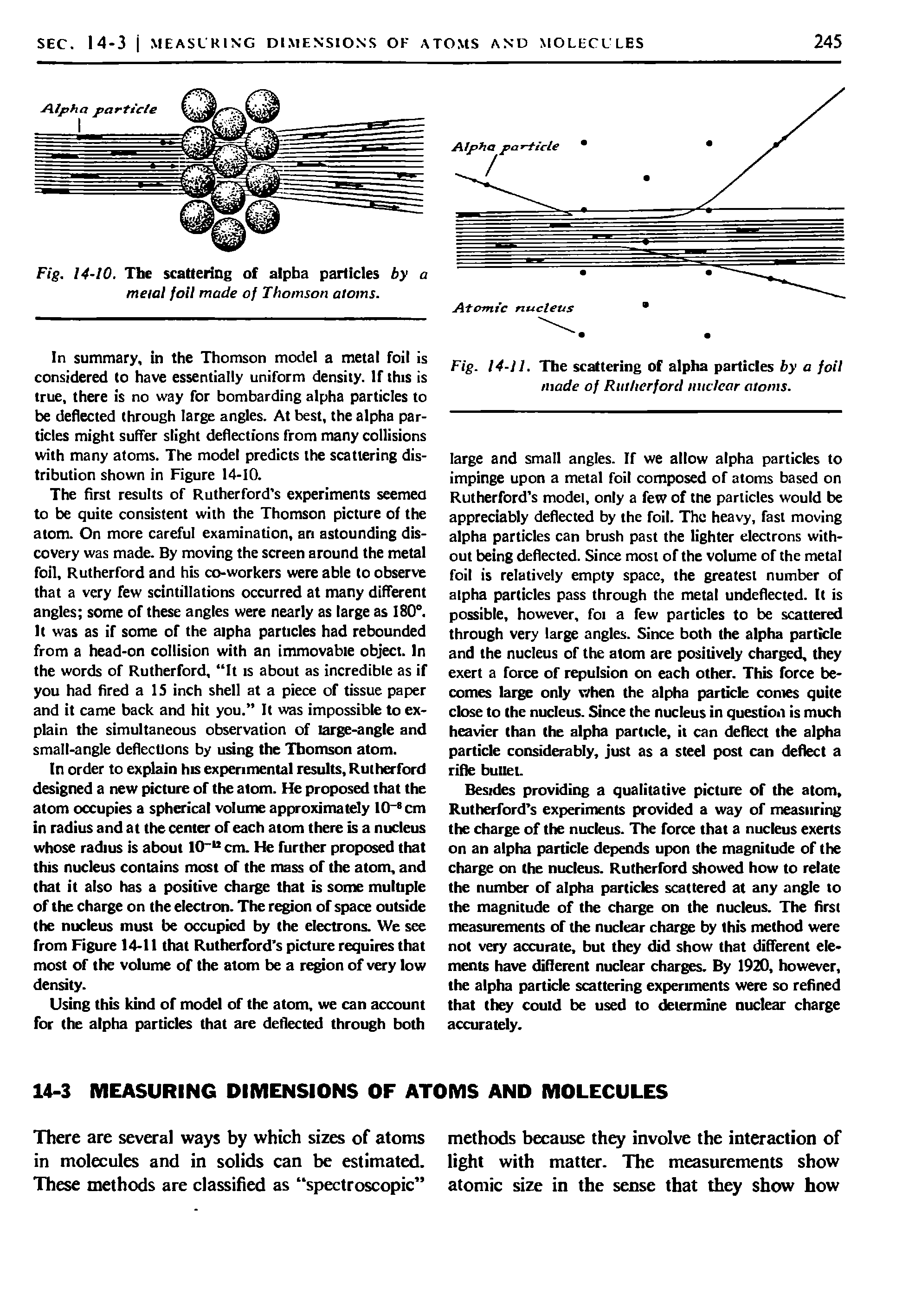 Fig. 14-11. The scattering of alpha particles by a foil made of Rutherford nuclear atoms.