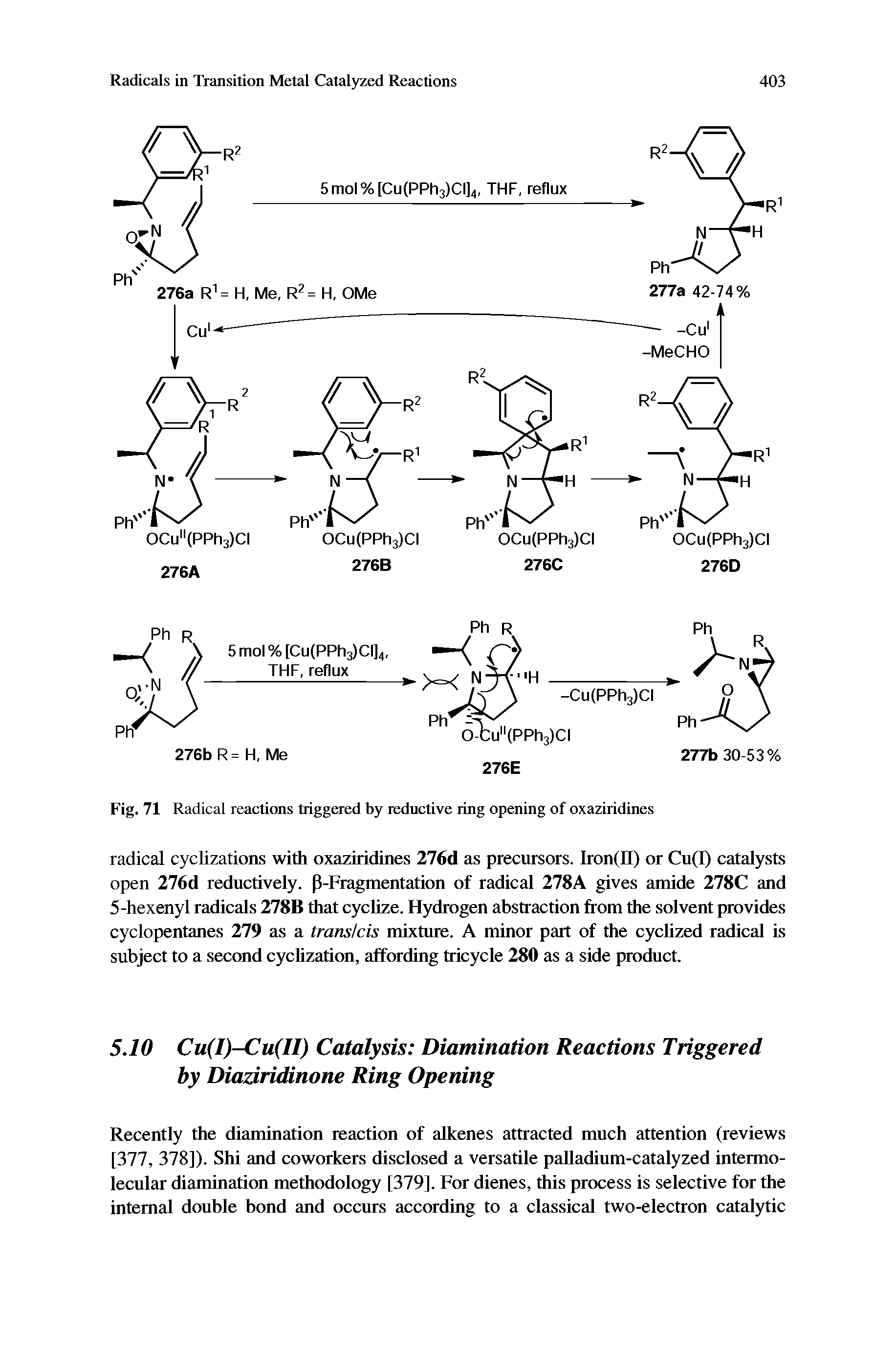 Fig. 71 Radical reactions triggered by reductive ring opening of oxaziridines...