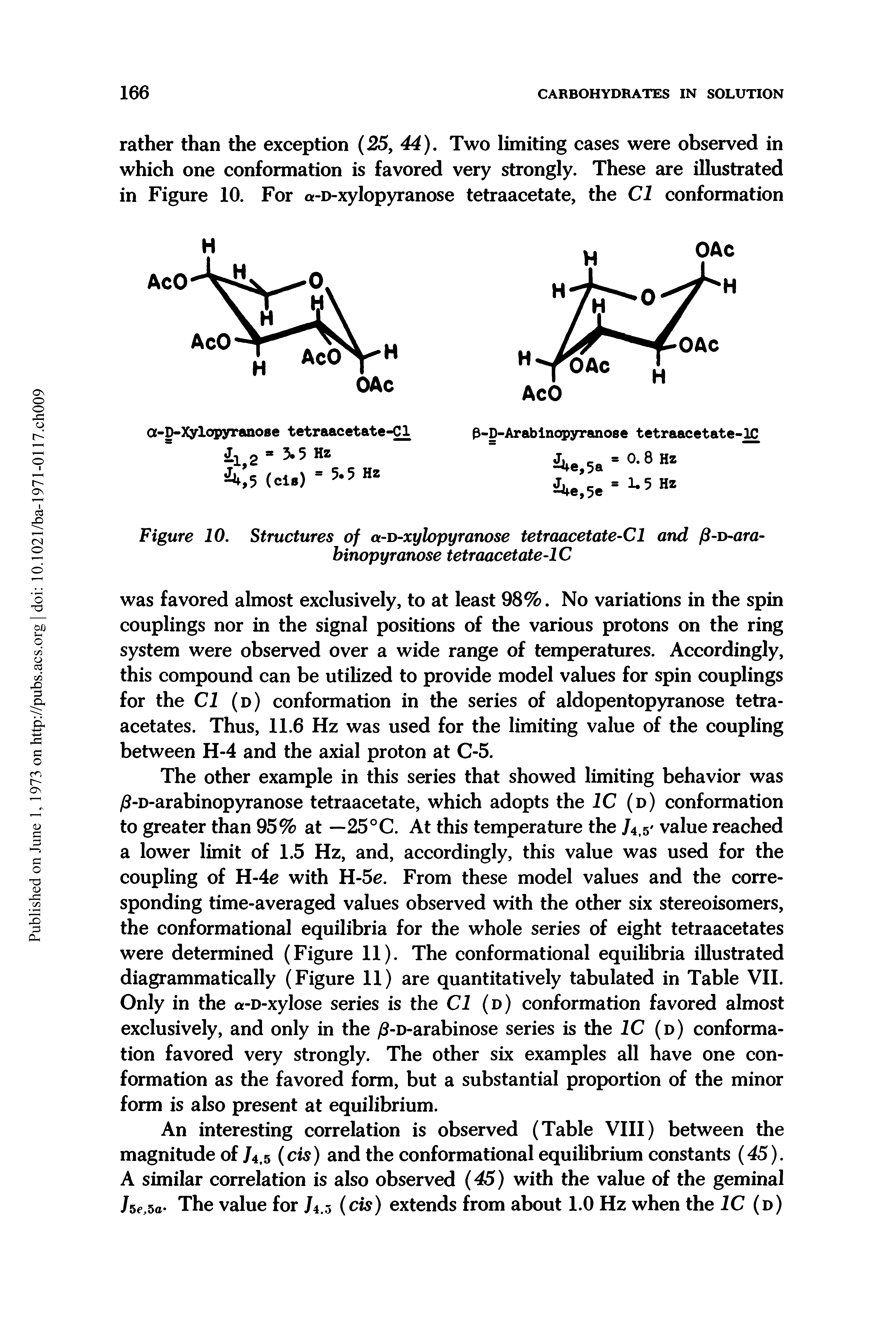 Figure 10. Structures of a-D-xylopyranose tetraacetate-Cl and ft-D-ara-binopyranose tetraacetate-lC...