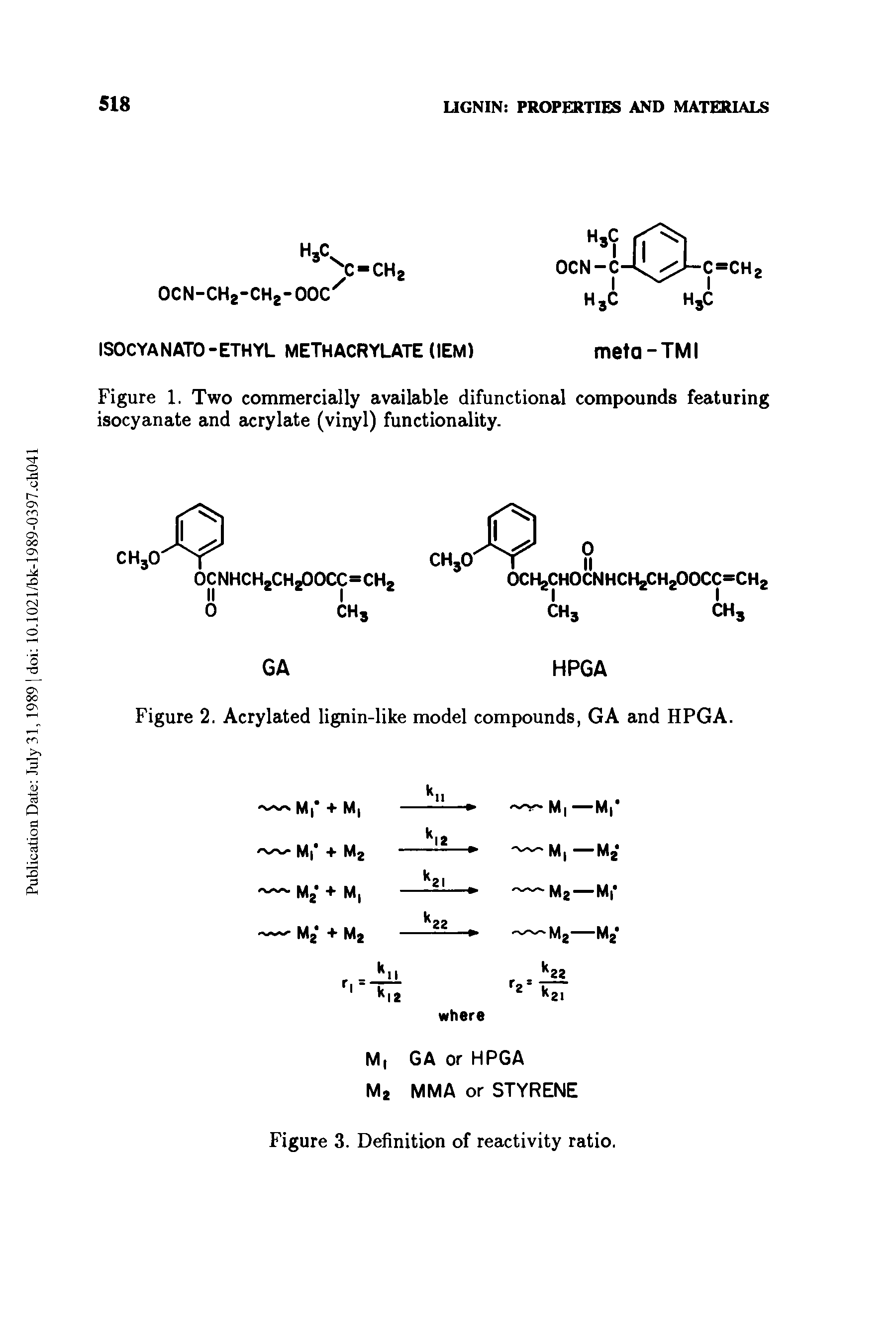 Figure 1. Two commercially available difunctional compounds featuring isocyanate and acrylate (vinyl) functionality.