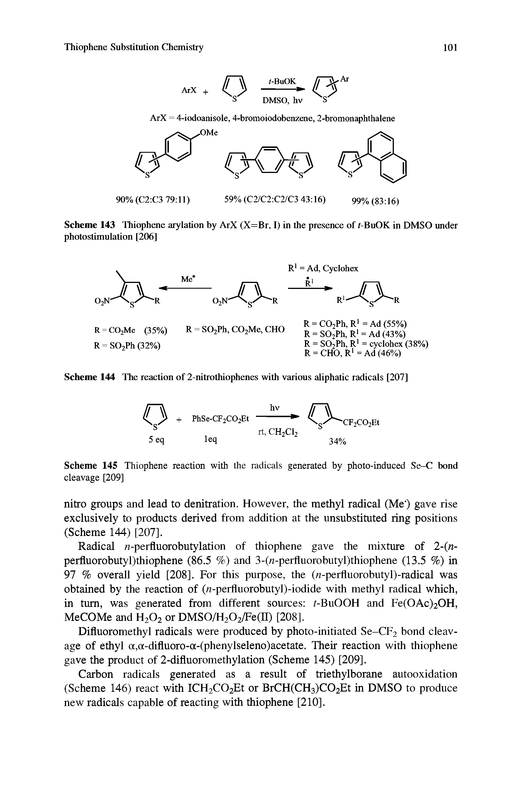 Scheme 143 Thiophene arylation by ArX (X=Br, I) in the presence of t-BuOK in DMSO under photostimulation [206]...