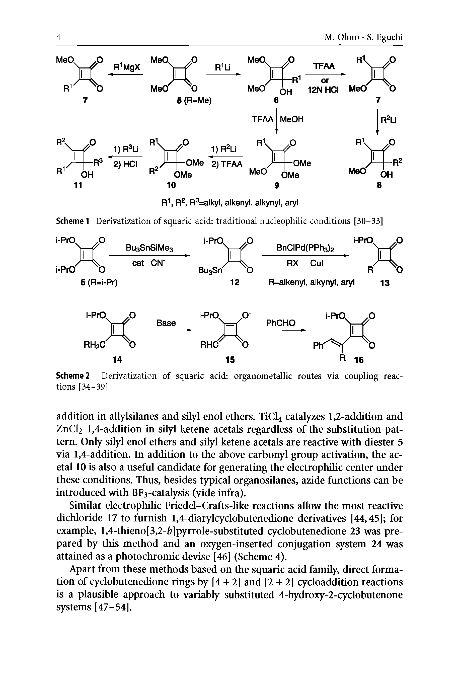 Scheme 2 Derivatization of squaric acid organometallic routes via coupling reactions [34-39]...