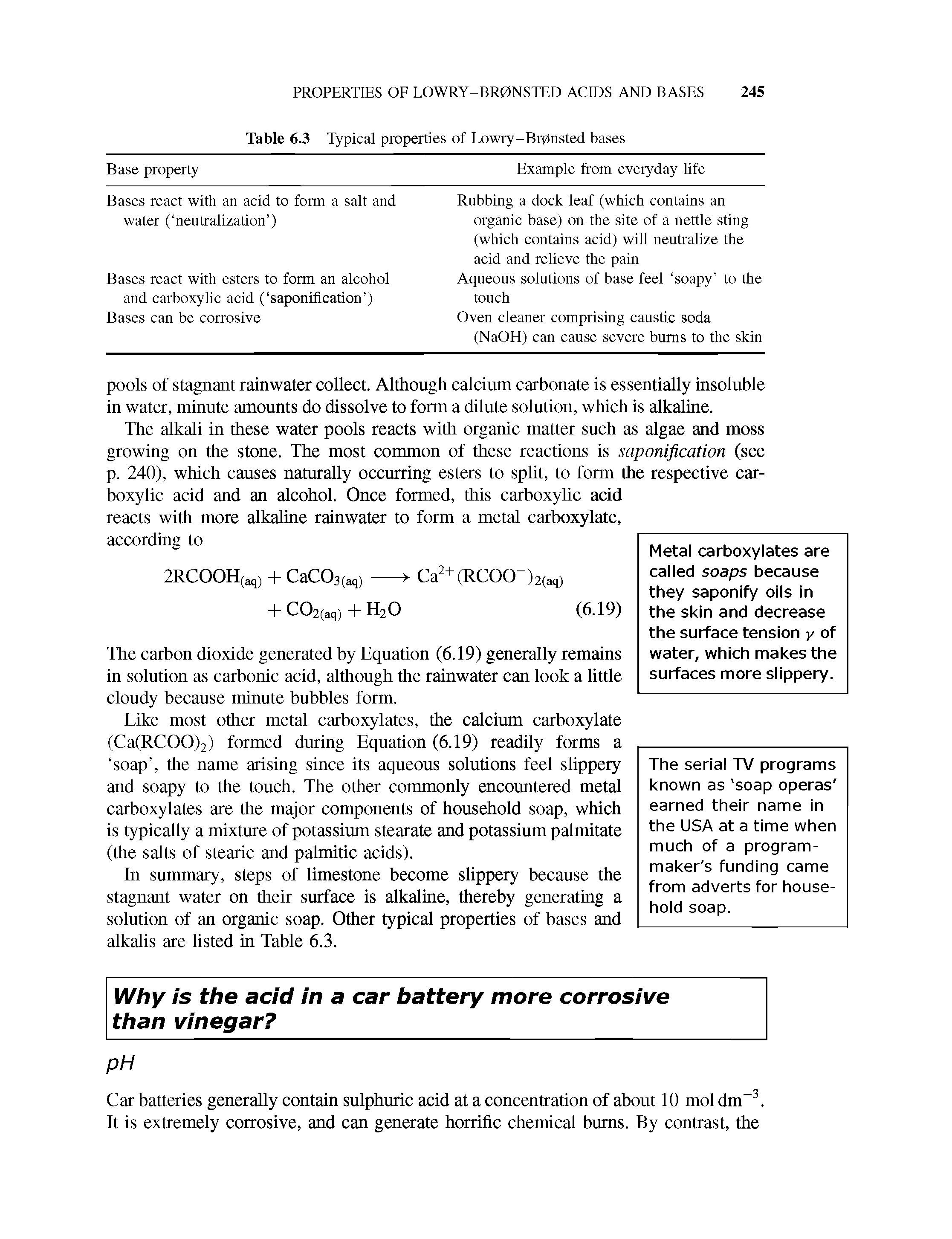 Table 6.3 Typical properties of Lowry-Brpnsted bases Base property Example from everyday life...