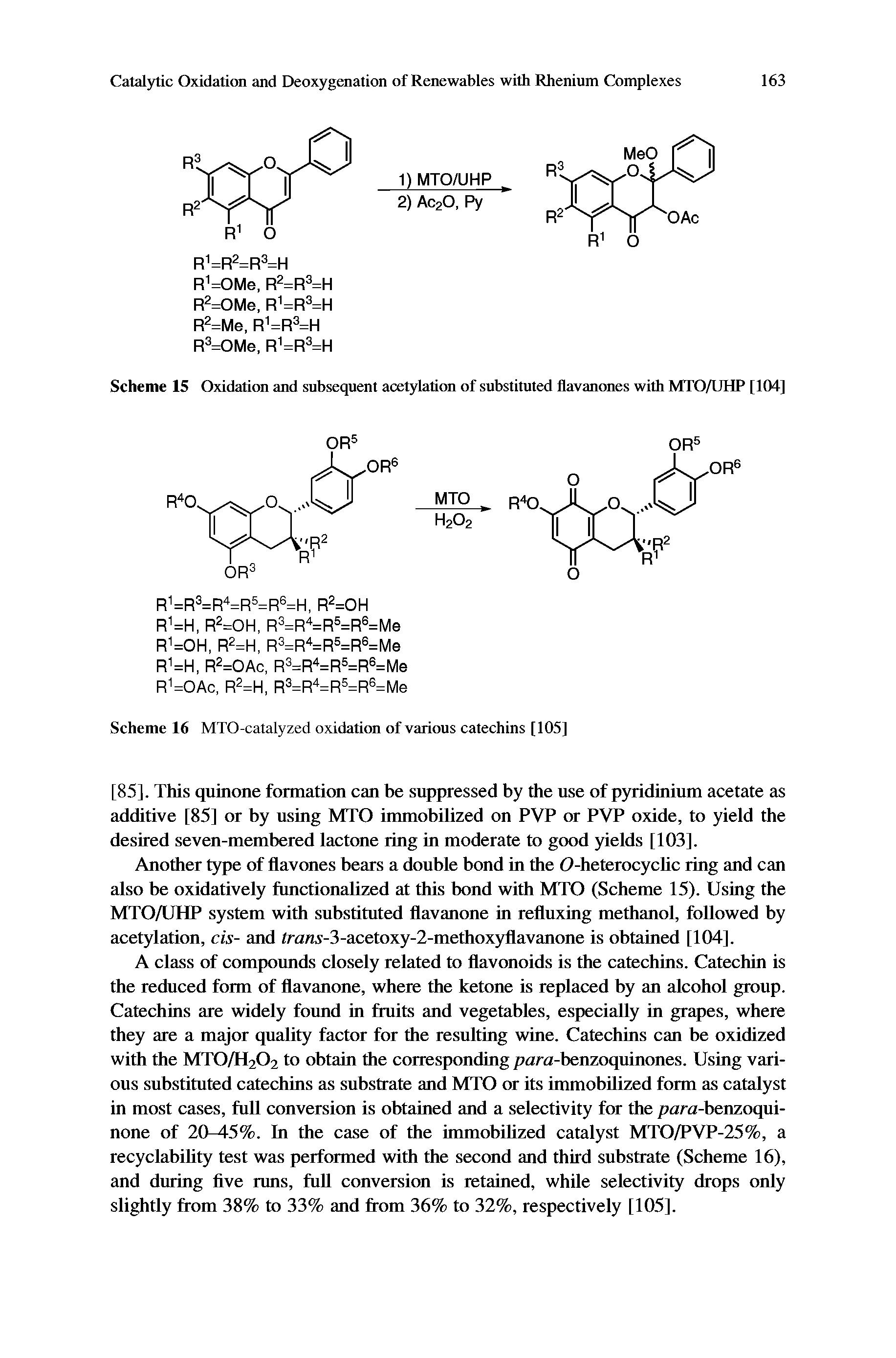 Scheme IS Oxidation and subsequent acetylation of substituted flavanones with MTO/IJHP [104]...