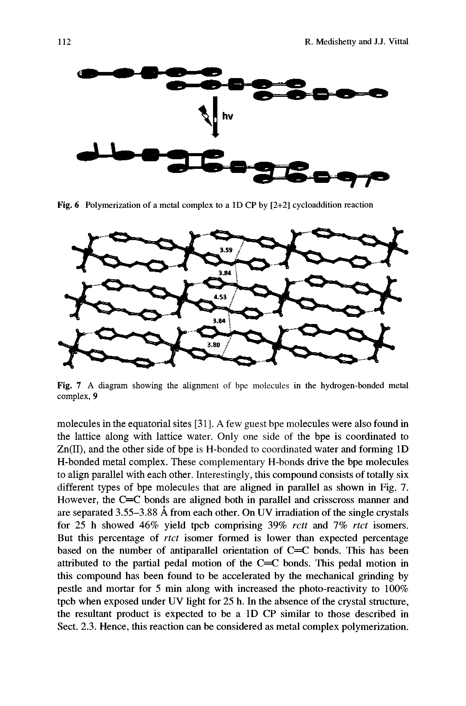 Fig. 7 A diagram showing the alignment of bpe molecules in the hydrogen-bonded metal complex, 9...