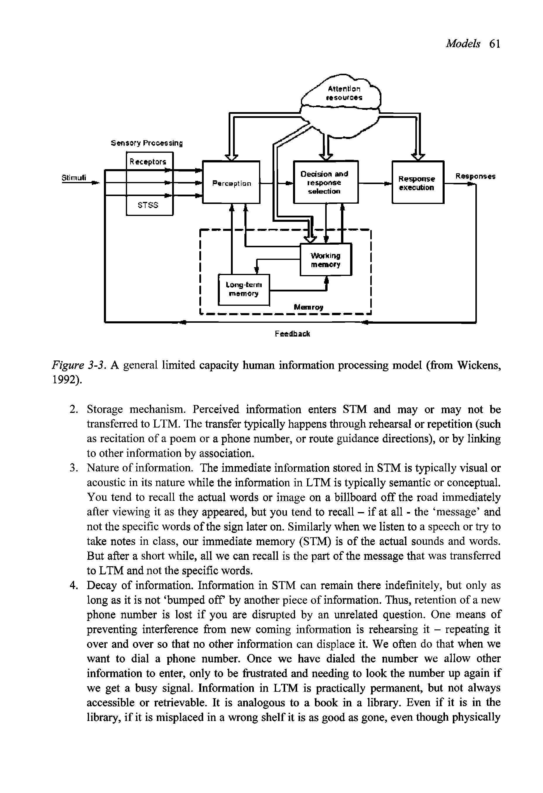 Figure 3-3, A general limited capacity human information processing model (from Wickens, 1992).