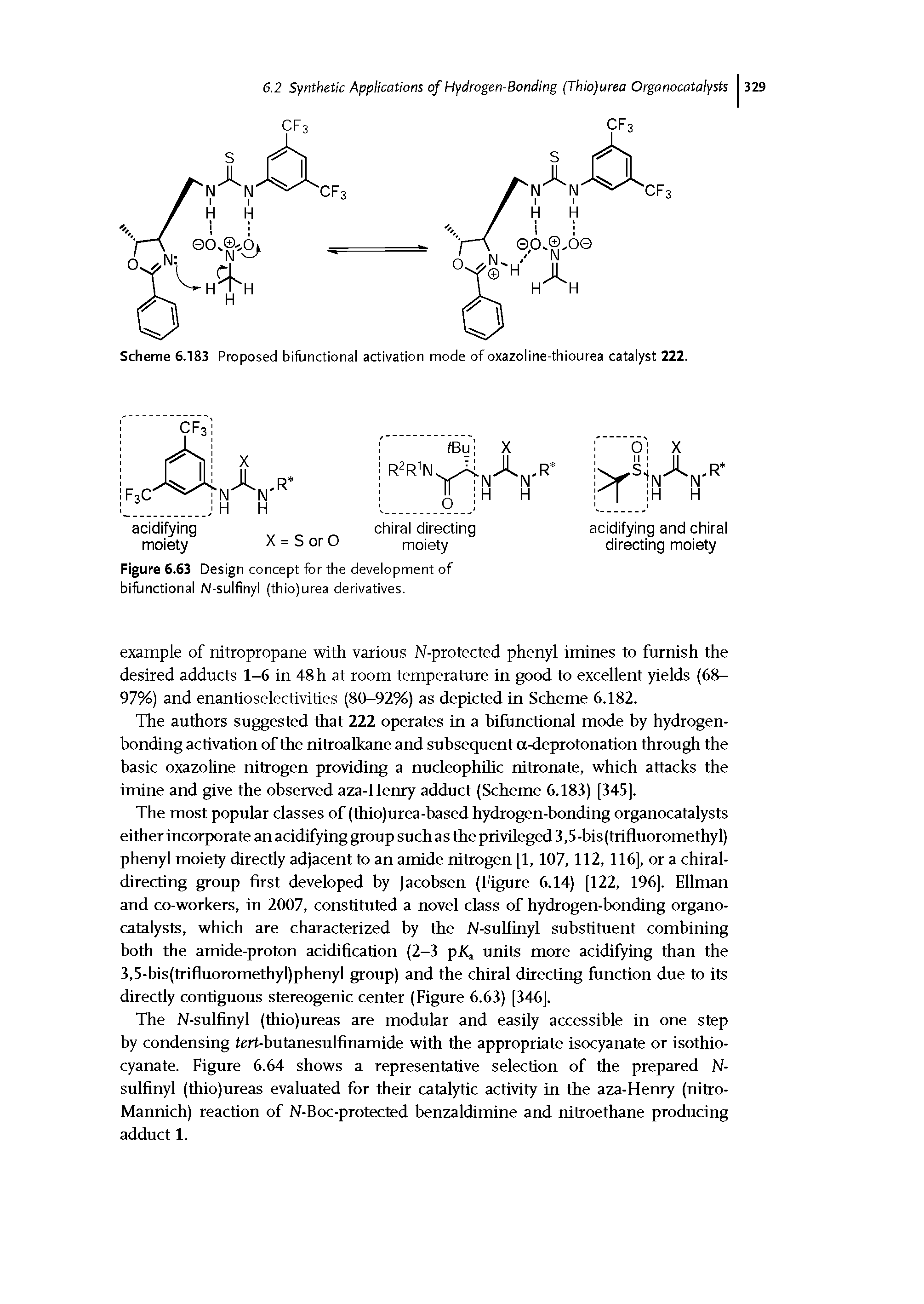 Scheme 6.183 Proposed bifunctional activation mode of oxazoline-thiourea catalyst 222.
