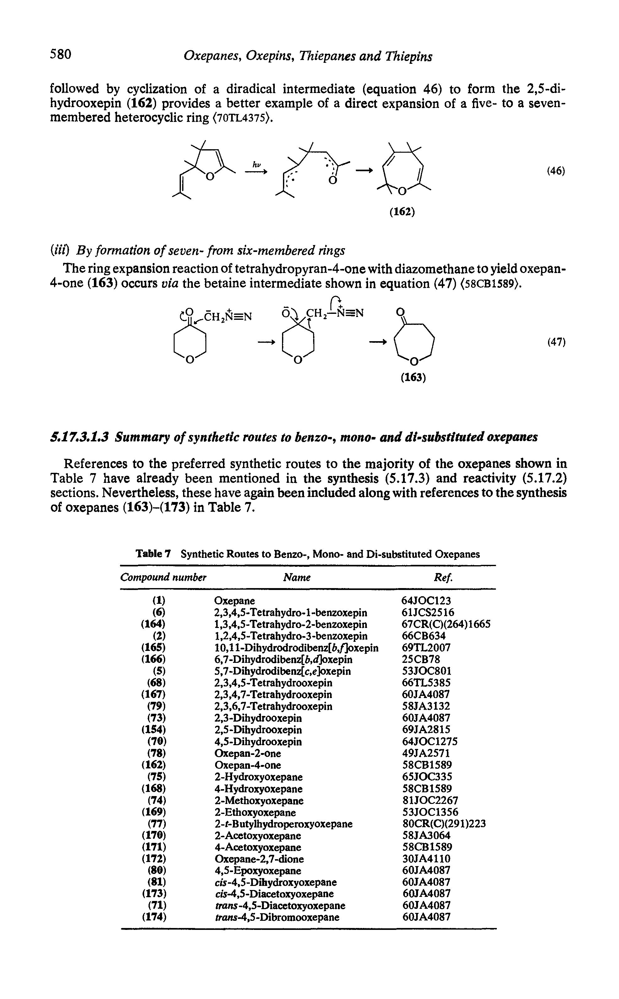 Table 7 Synthetic Routes to Benzo-, Mono- and Di-substituted Oxepanes...