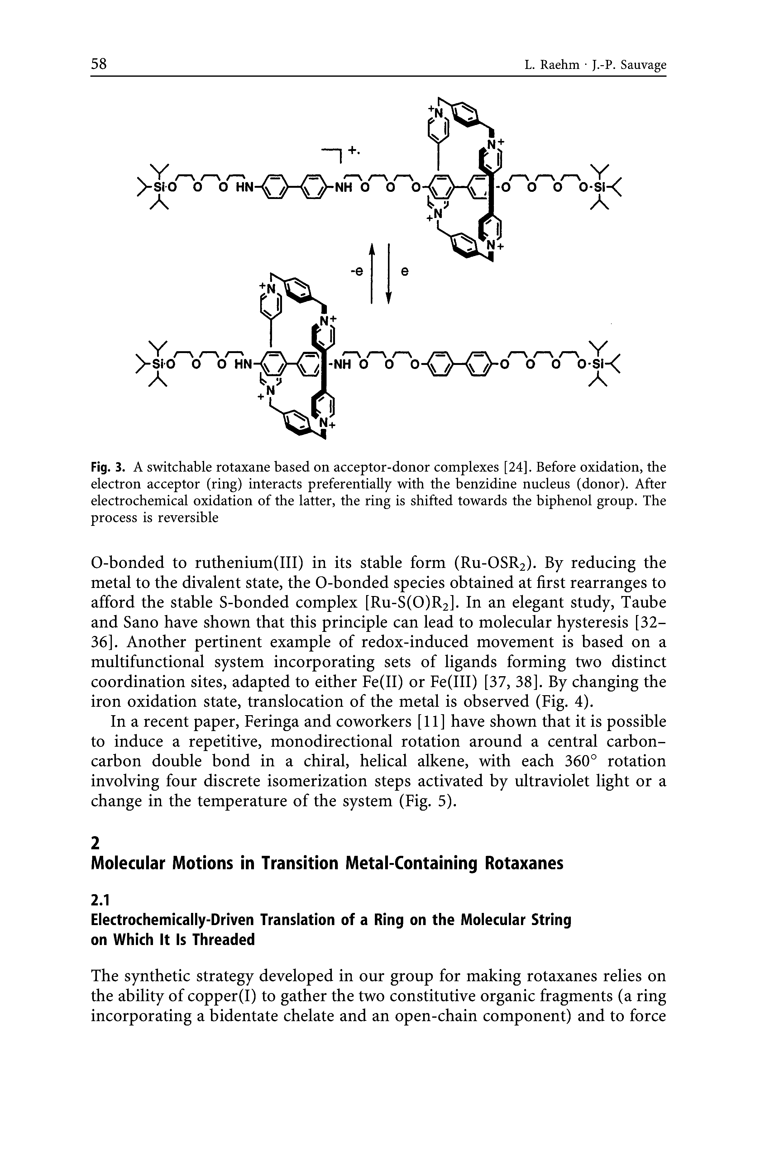 Fig. 3. A switchable rotaxane based on acceptor-donor complexes [24]. Before oxidation, the electron acceptor (ring) interacts preferentially with the benzidine nucleus (donor). After electrochemical oxidation of the latter, the ring is shifted towards the biphenol group. The process is reversible...