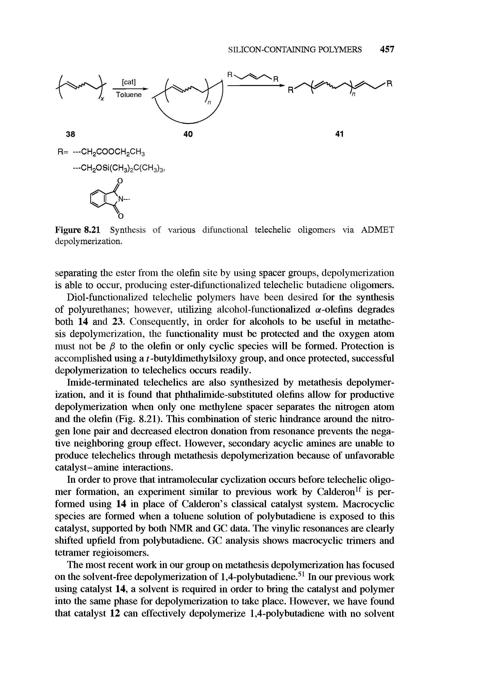 Figure 8.21 Synthesis of various difunctional telechelic oligomers via ADMET depolymerization.