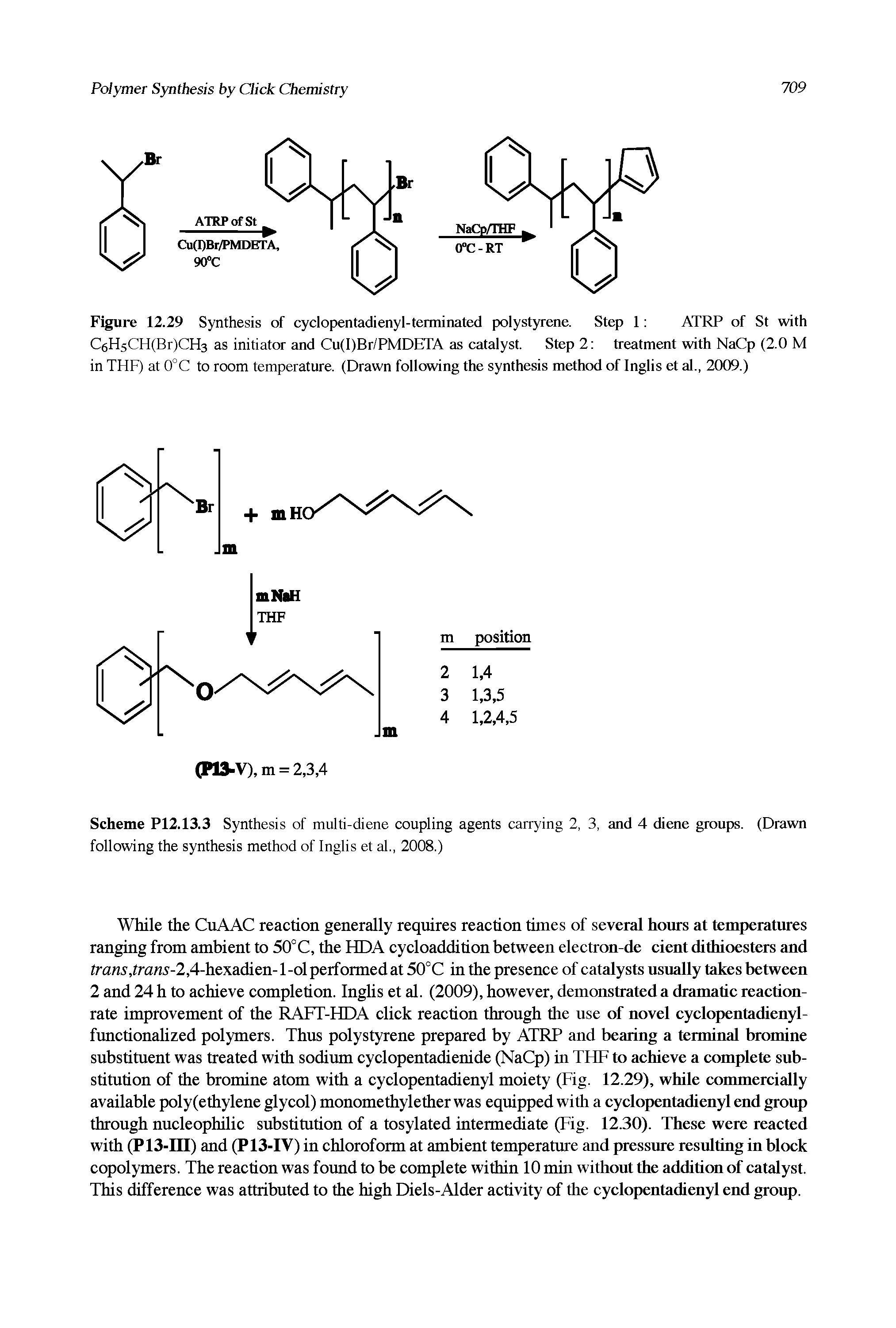 Scheme P12.13.3 Synthesis of multi-diene coupling agents carrying 2, 3, and 4 diene groups. (Drawn following the synthesis method of Inglis et al., 2008.)...