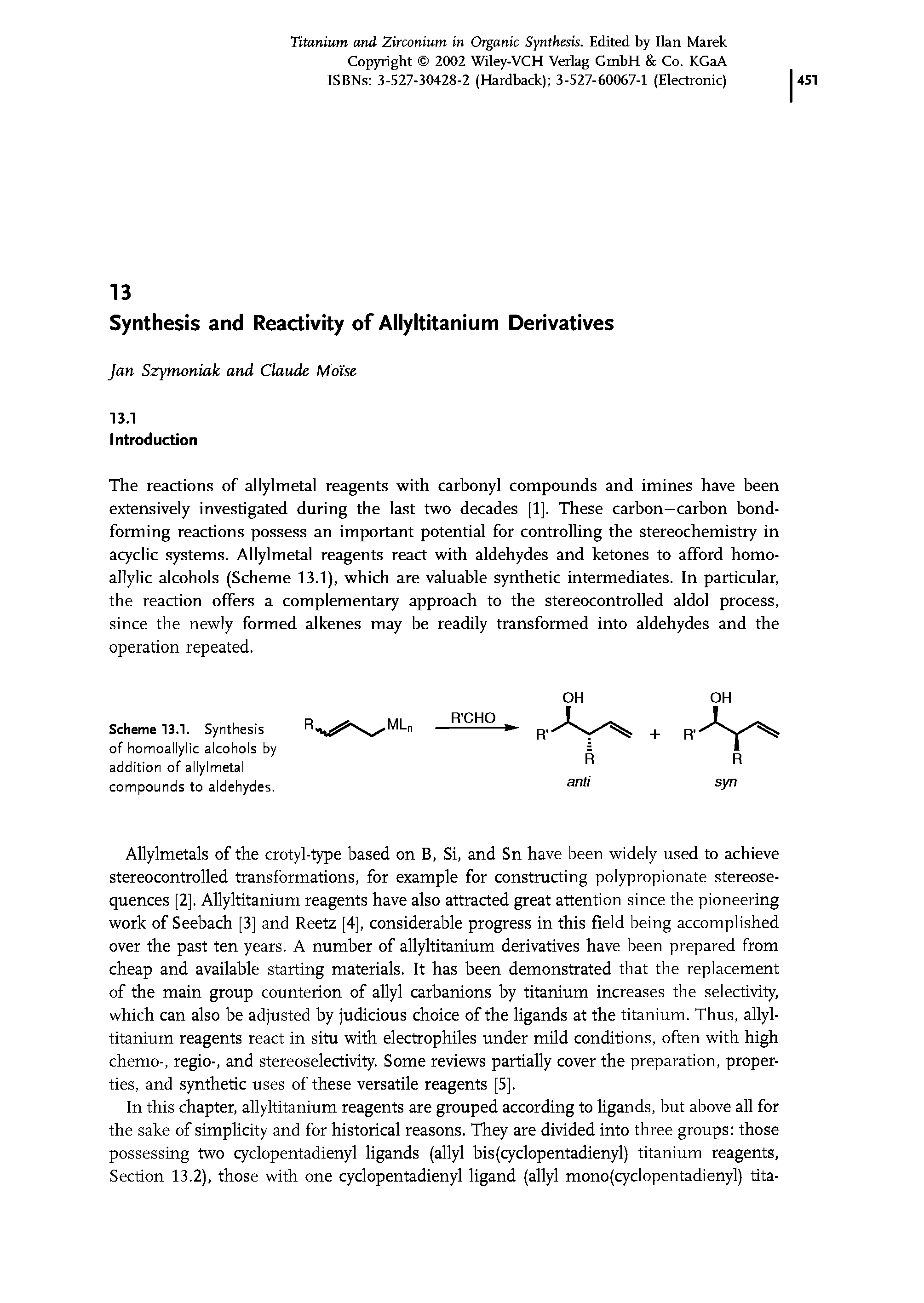 Scheme 13.1. Synthesis of homoallylic alcohols by addition of allylmetal compounds to aldehydes.