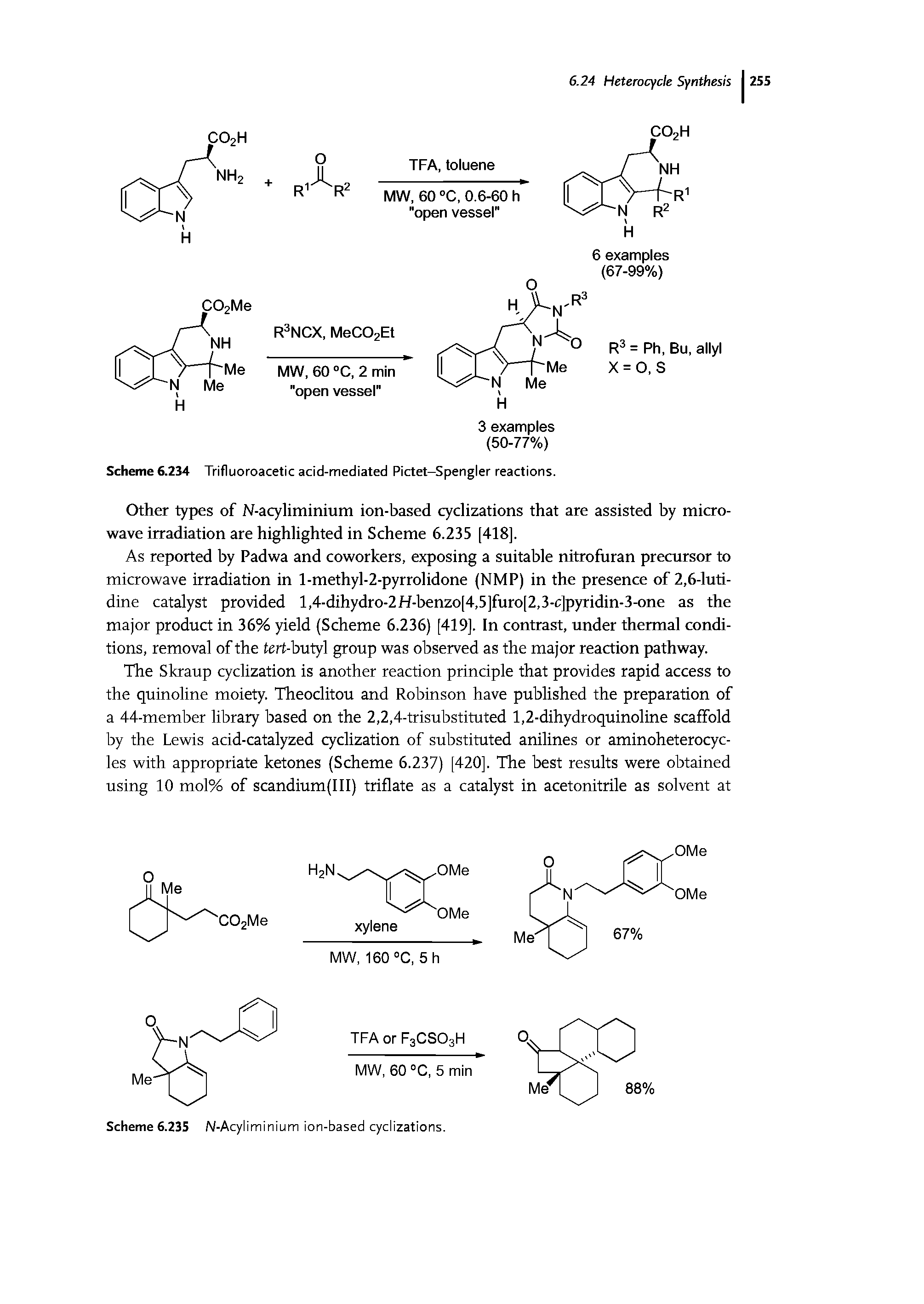 Scheme 6.234 Trifluoroacetic acid-mediated Pictet-Spengler reactions.