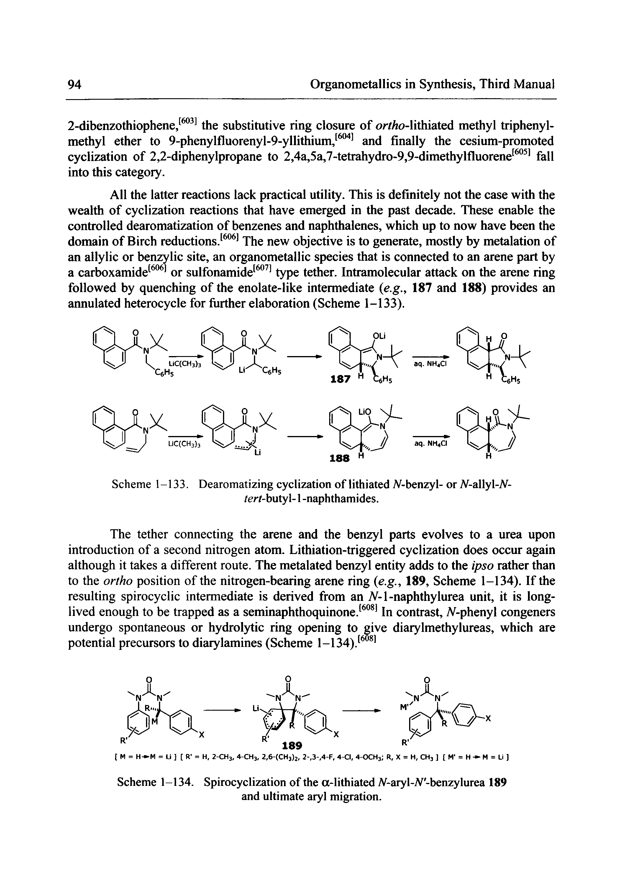 Scheme 1-133. Dearomatizing cyclization of lithiated TV -benzyl- or 7V-allyl-iV-tert-butyl-1 -naphthamides.