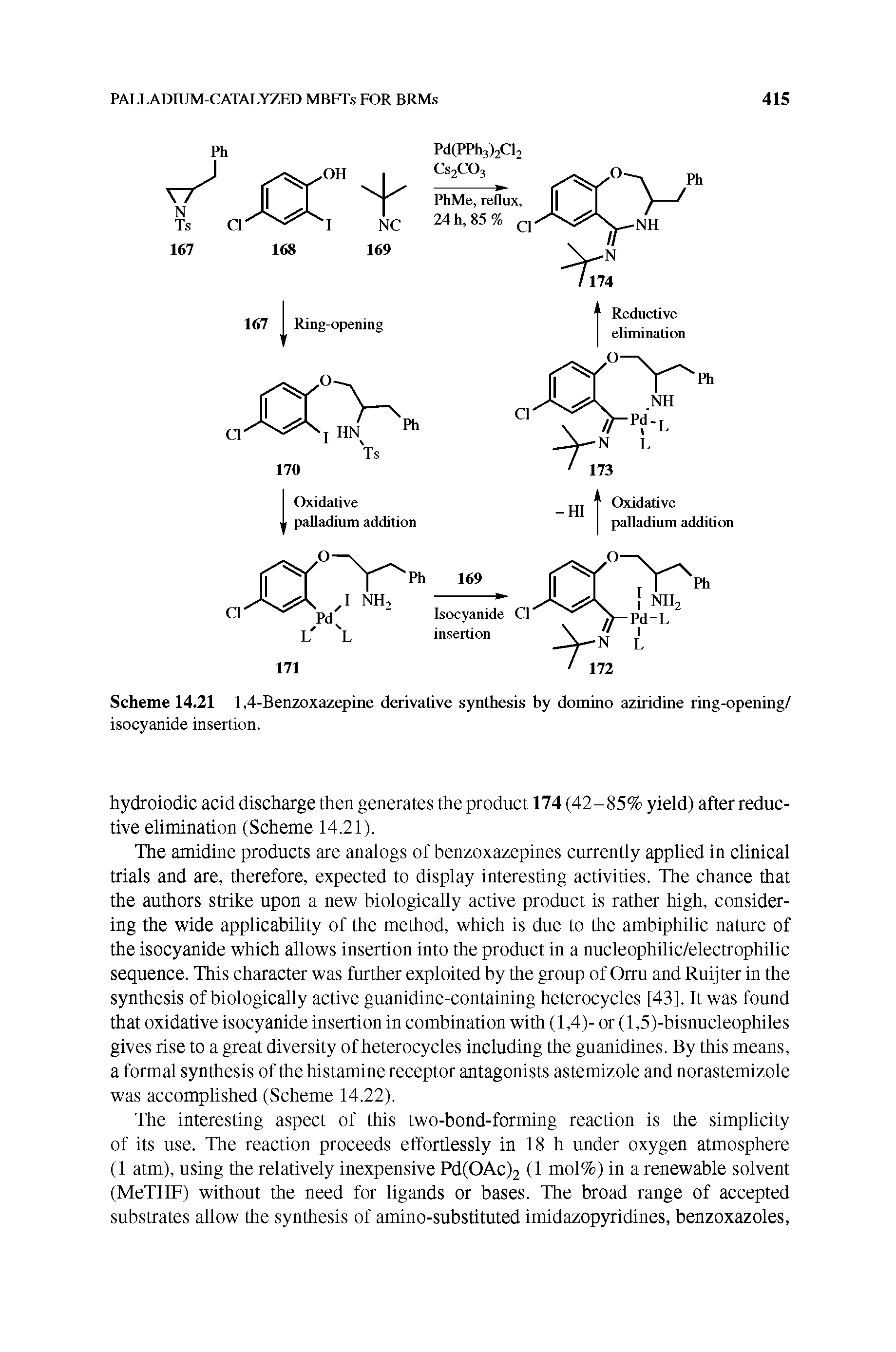 Scheme 14.21 1,4-Benzoxazepine derivative synthesis by domino aziridine ring-opening/...