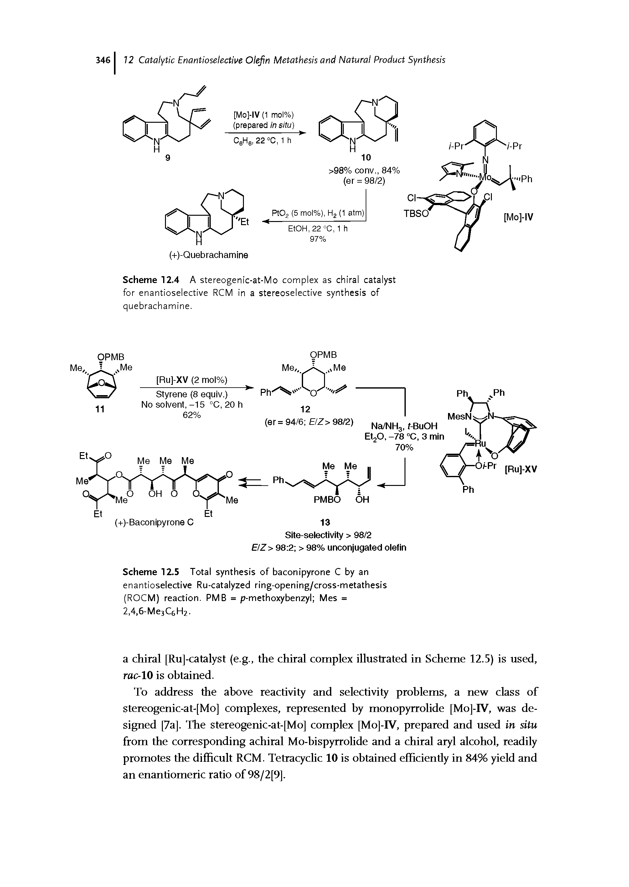 Scheme 12.5 Total synthesis of baconipyrone C by an enantioselective Ru-catalyzed ring-opening/cross-metathesis (ROCM) reaction. PMB = p-methoxybenzyl Mes = 2,4,6-Me3C6H2.