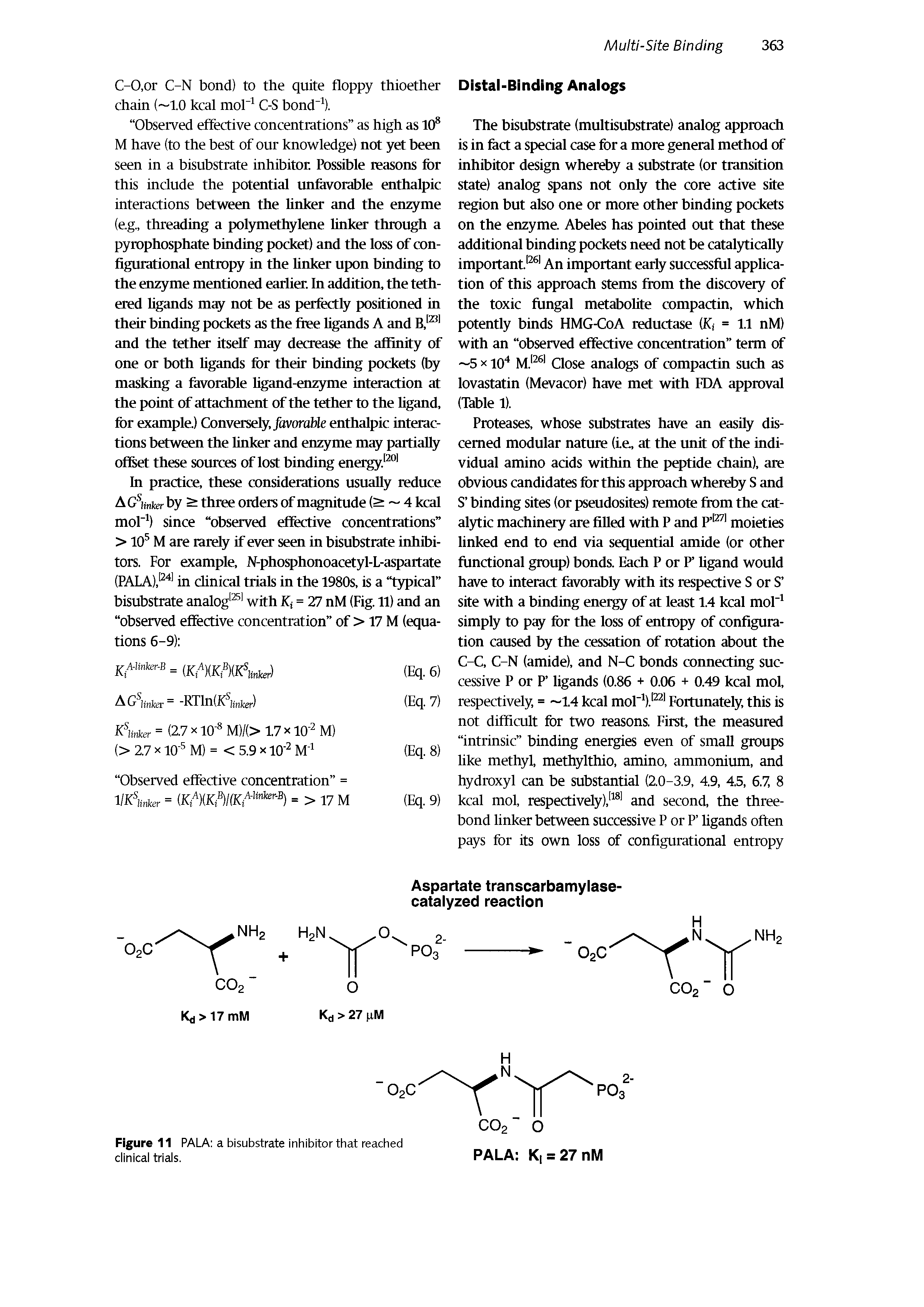 Figure 11 PALA a bisubstrate inhibitor that reached clinical trials.