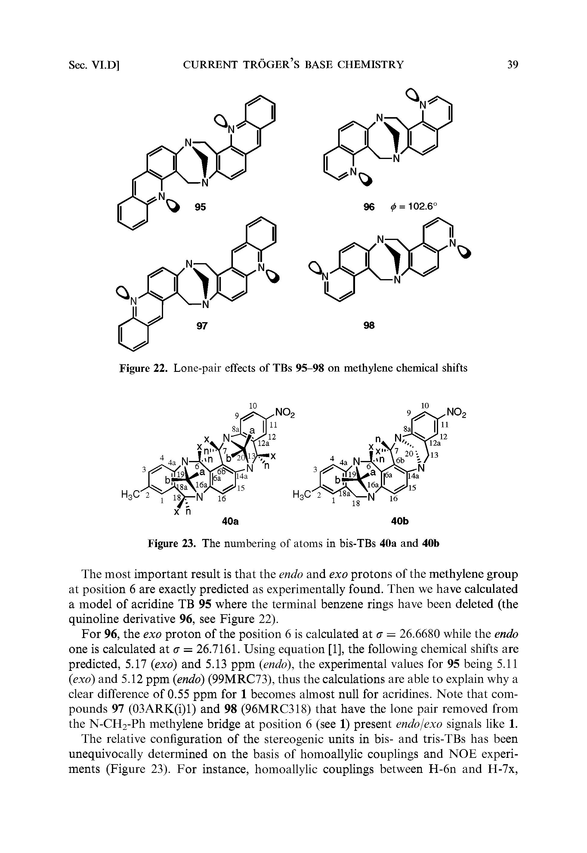 Figure 22. Lone-pair effects of TBs 95-98 on methylene chemical shifts...