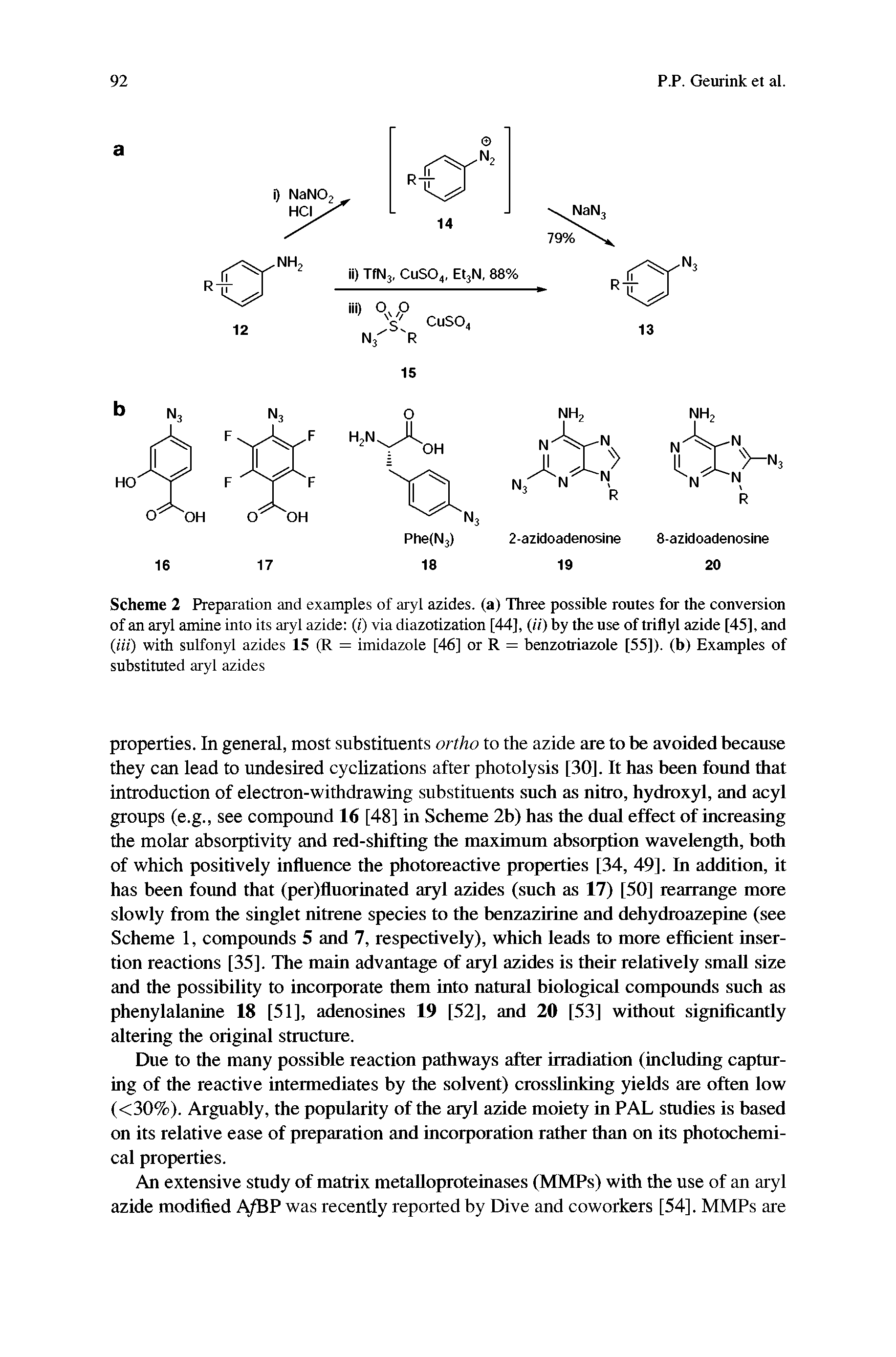 Scheme 2 Preparation and examples of aryl azides, (a) Three possible routes for the conversion of an aryl amine into its aryl azide (i) via diazotization [44], (ii) by the use of triflyl azide [45], and (iii) with sulfonyl azides 15 (R = imidazole [46] or R = benzotriazole [55]). (b) Examples of substituted aryl azides...