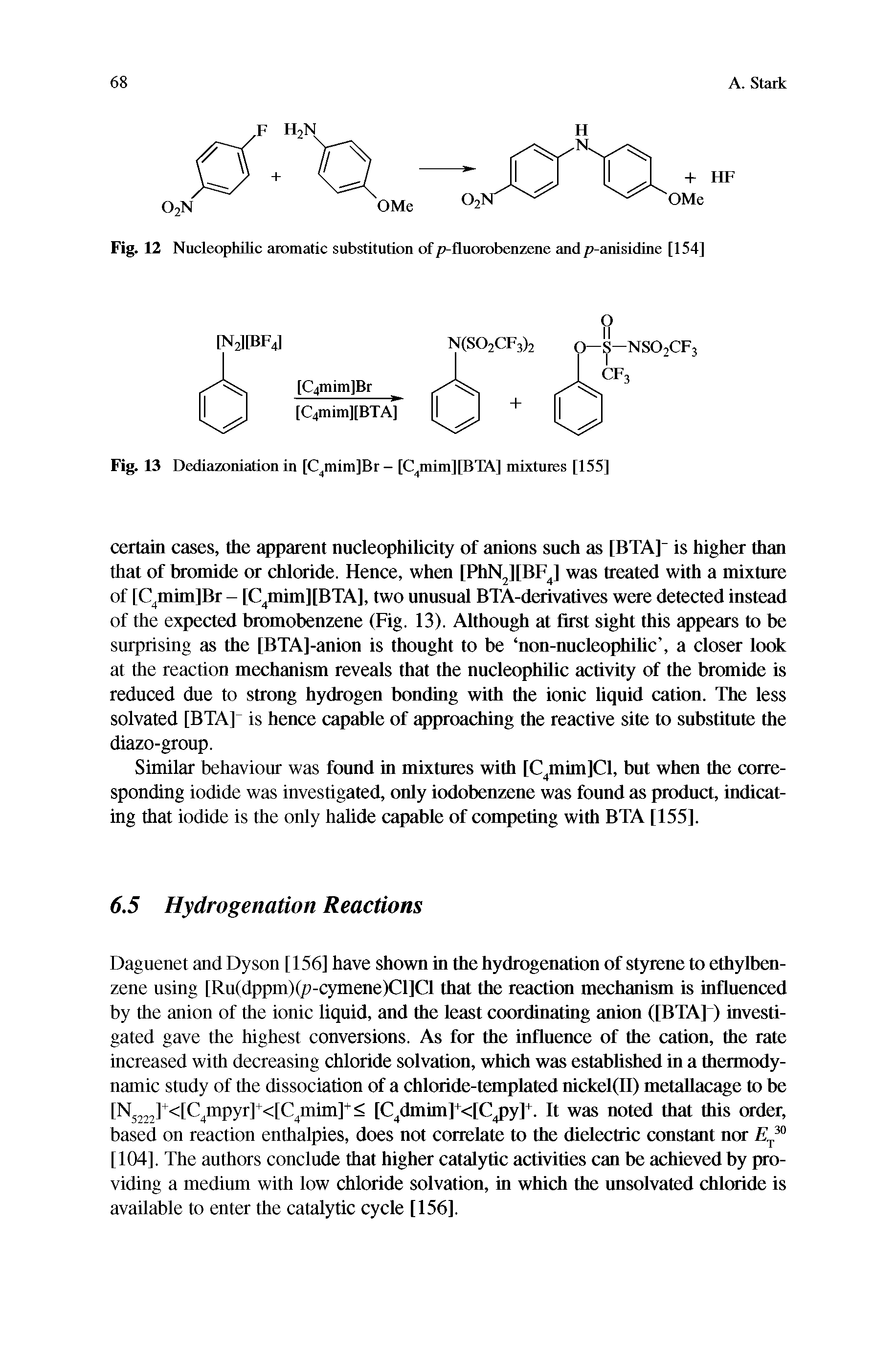 Fig. 12 Nucleophilic aromatic substitution of p-fluorobenzene andp-anisidinc [154]...