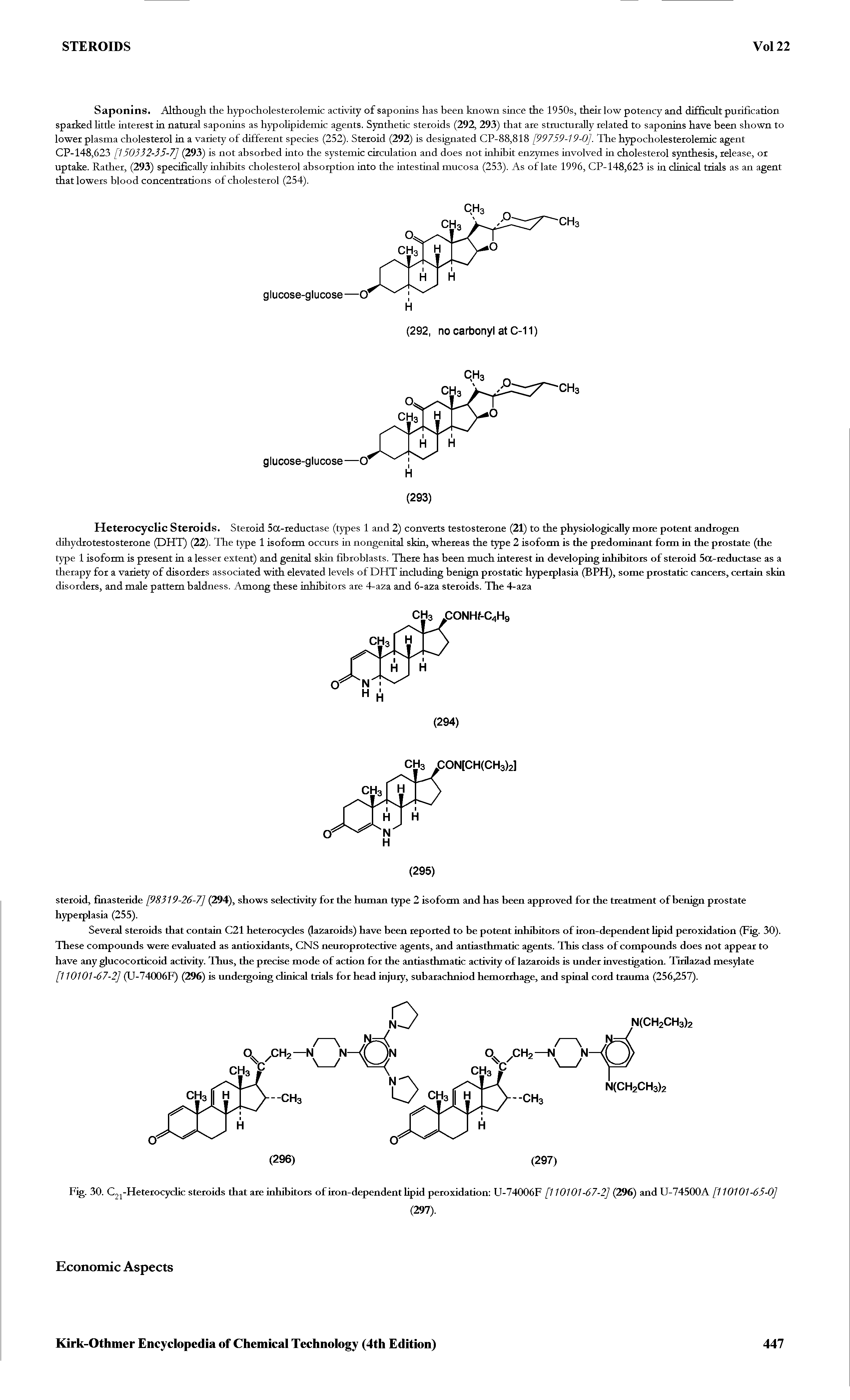 Fig. 30. C21-Heterocyclic steroids that are inhibitors of iron-dependent lipid peroxidation U-74006F [110101-67-2] (296) and U-74500A [110101-65-0]...