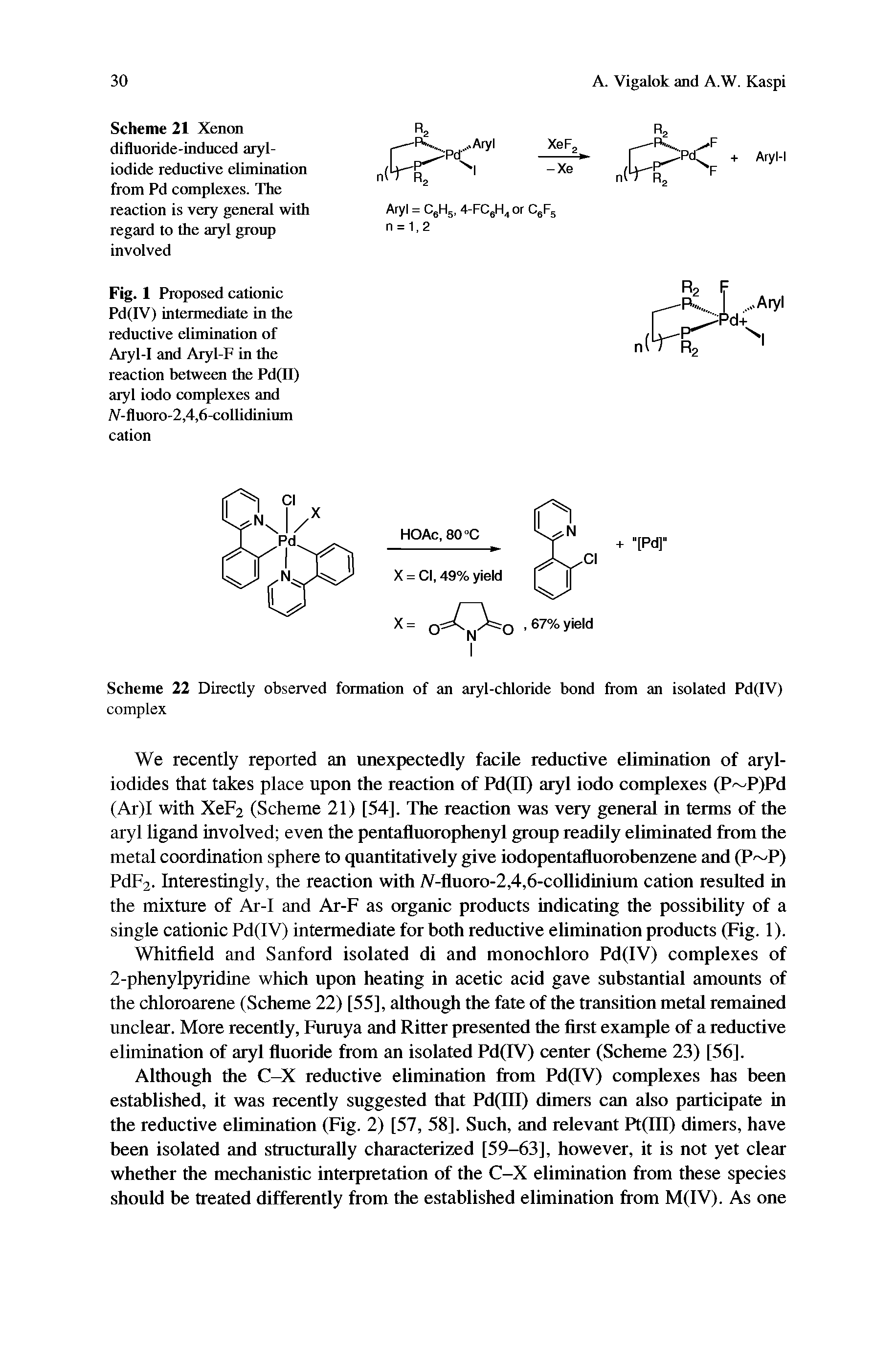 Fig. 1 Proposed cationic Pd(IV) intermediate in the reductive elimination of Aryl-I and Aryl-F in the reaction between the Pd(II) aryl iodo complexes and A-fluoro-2,4,6-collidinium cation...