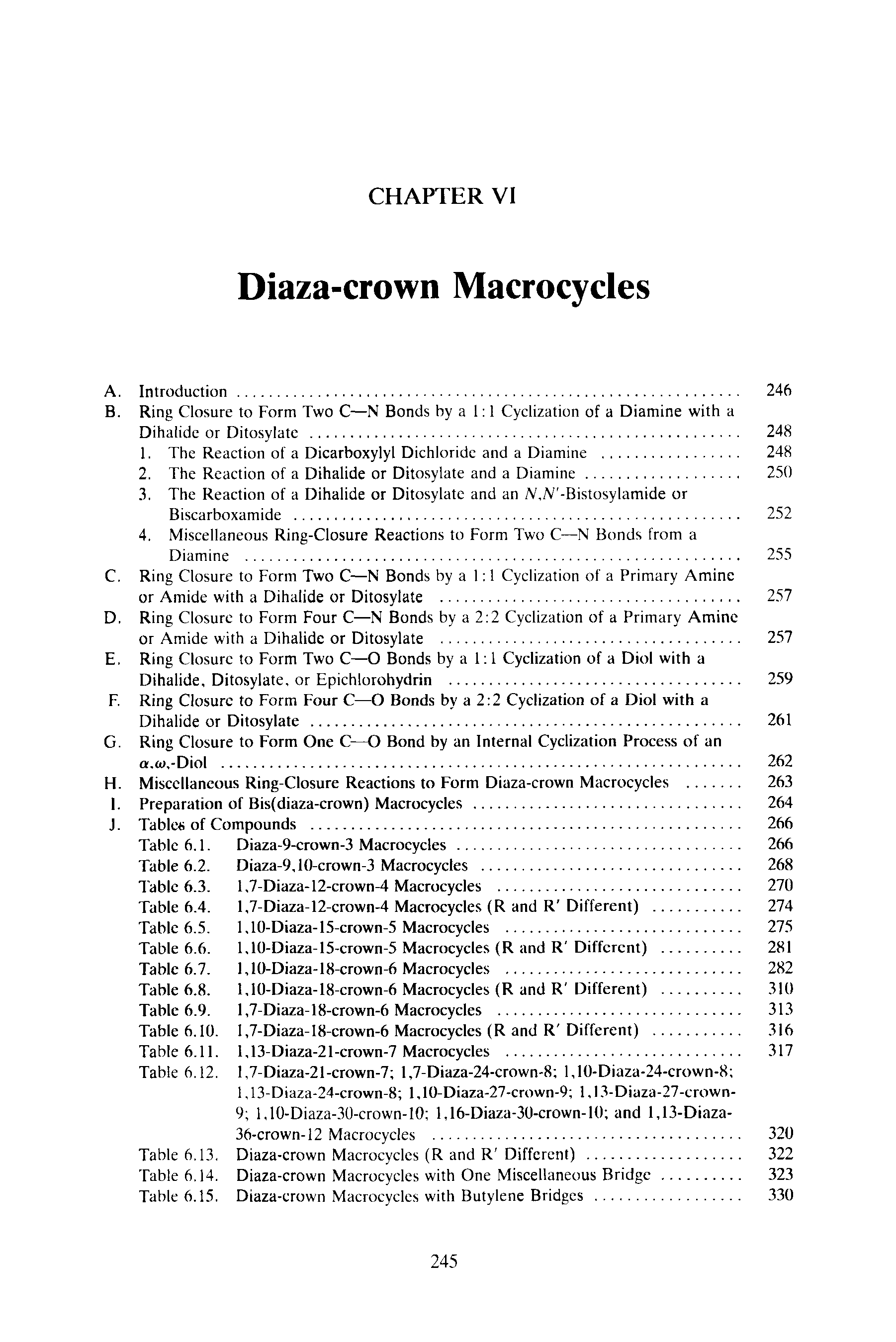 Table 6.15. Diaza-crown Macrocyclcs with Butylene Bridges. 330...