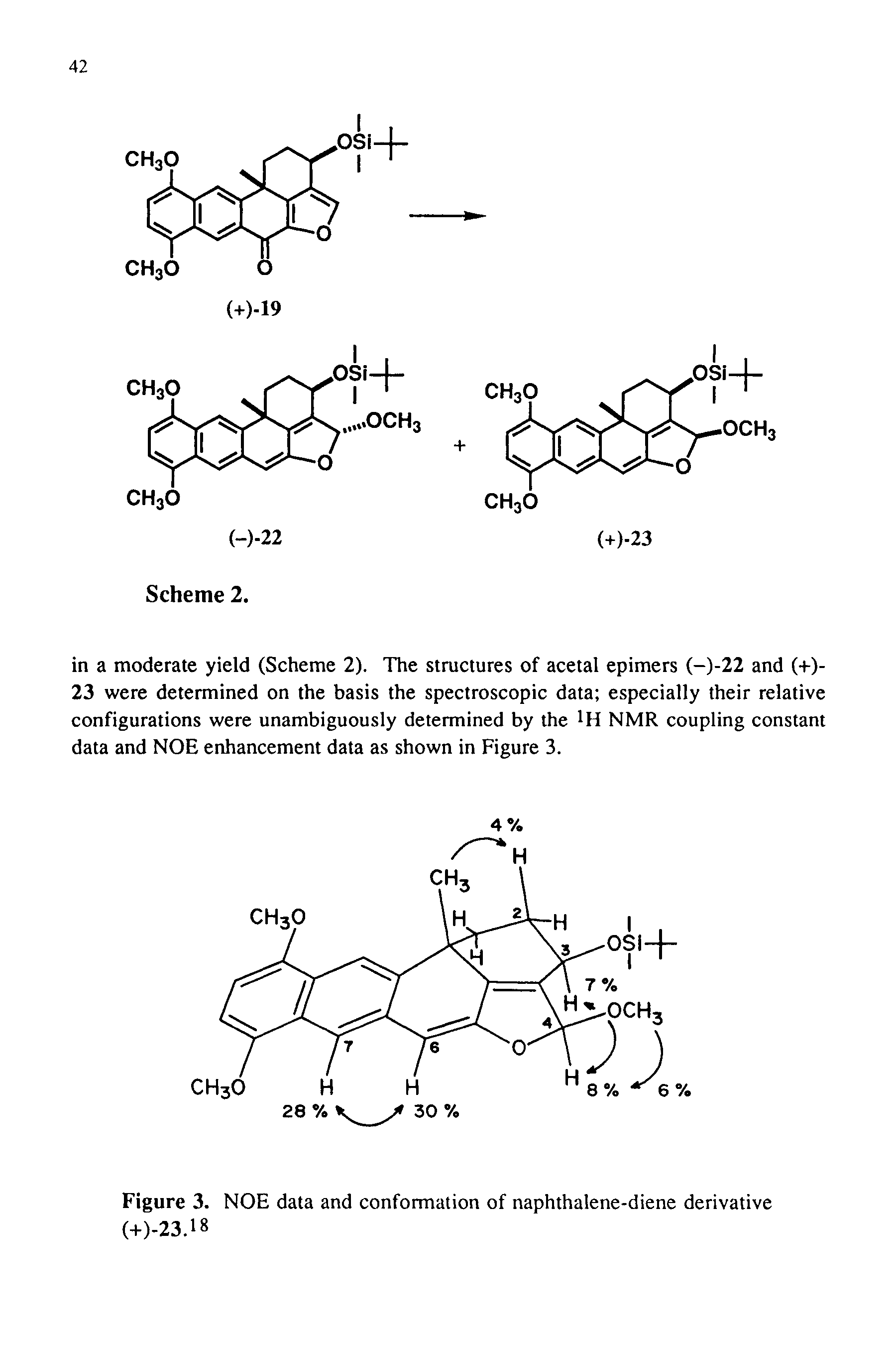 Figure 3. NOE data and conformation of naphthalene-diene derivative (-i-)-23.18...