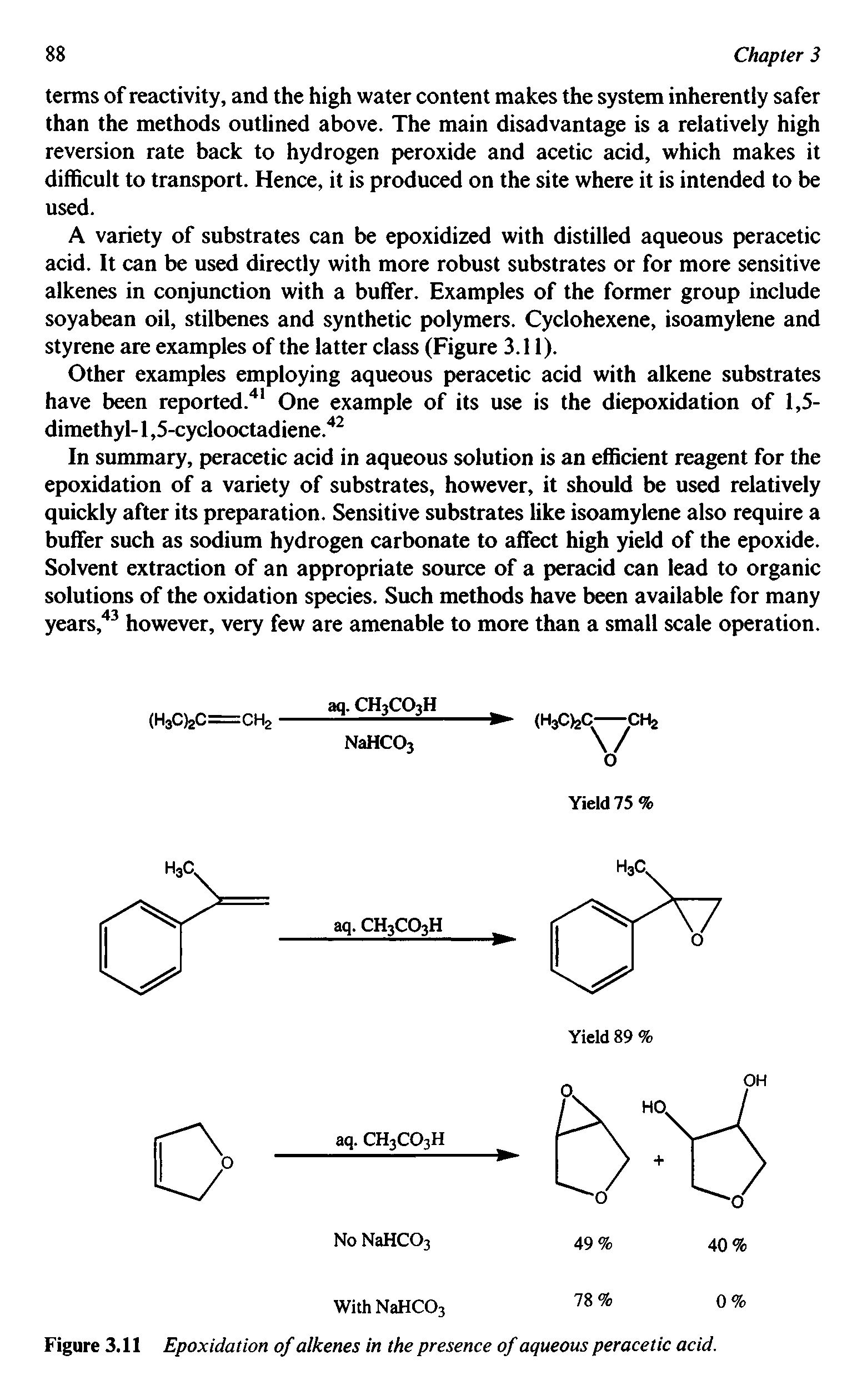 Figure 3.11 Epoxidation of alkenes in the presence of aqueous peracetic acid.