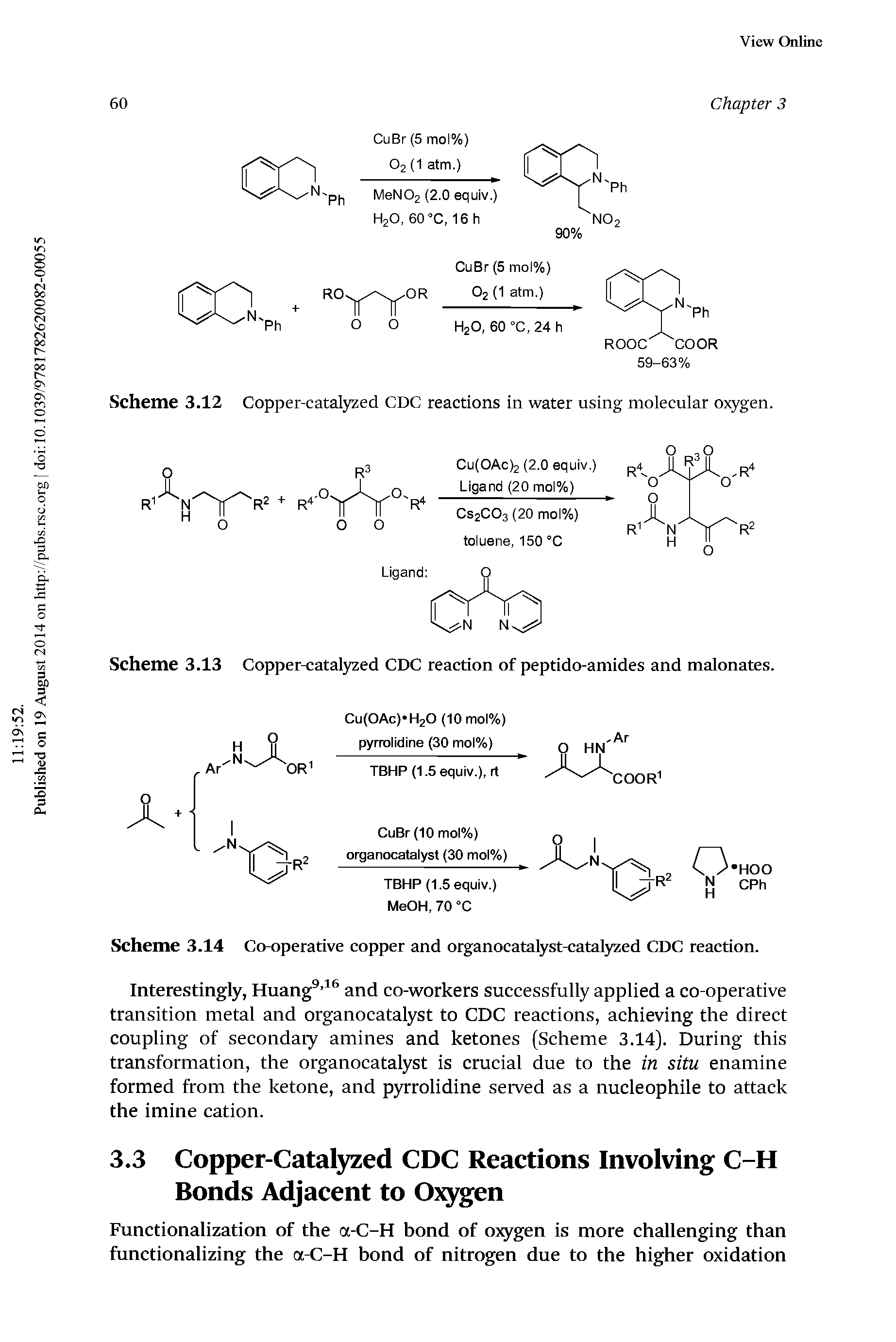 Scheme 3.14 Co-operative copper and organocatalyst-catalyzed CDC reaction.