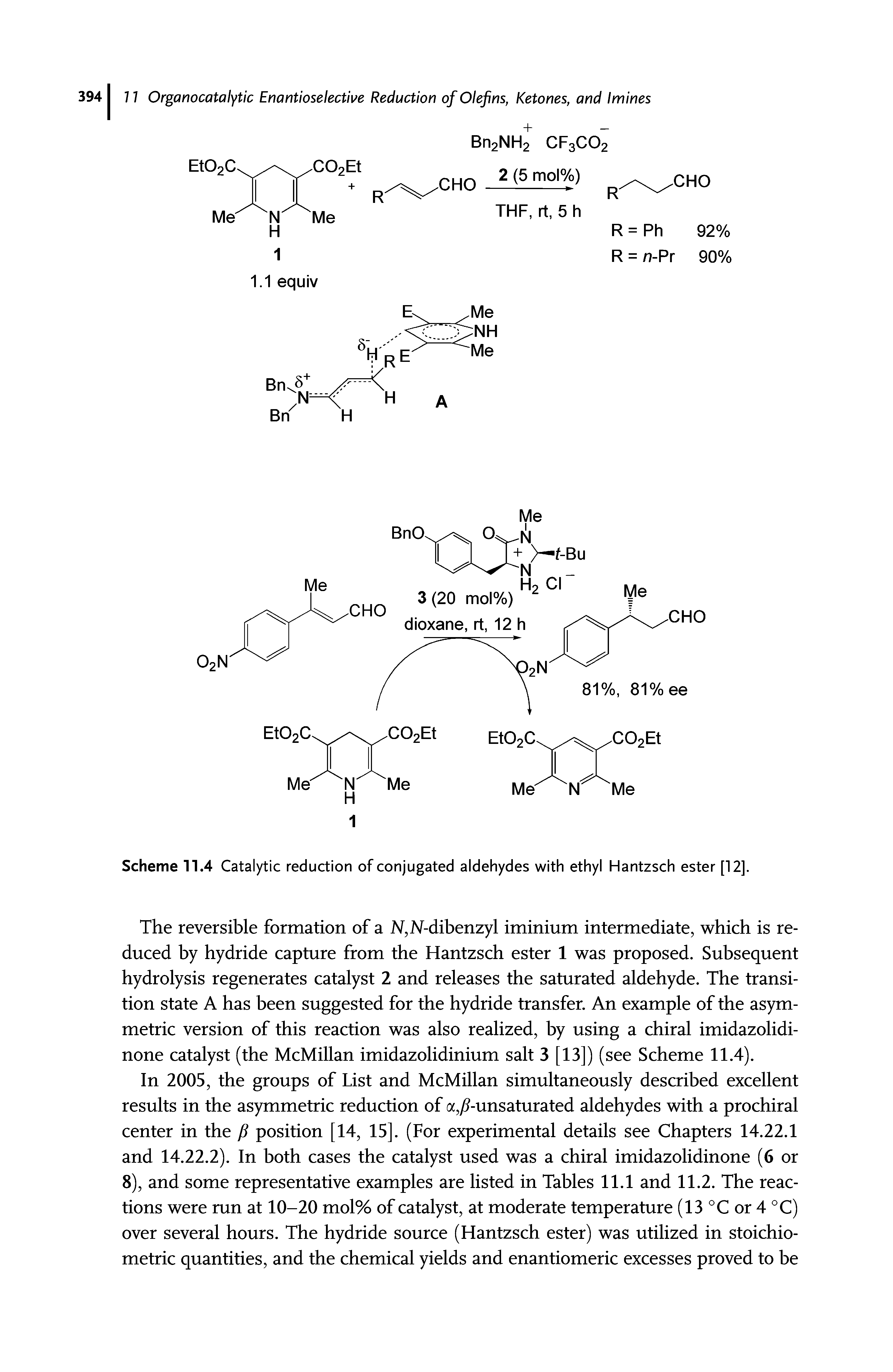 Scheme 11.4 Catalytic reduction of conjugated aldehydes with ethyl Flantzsch ester [12].