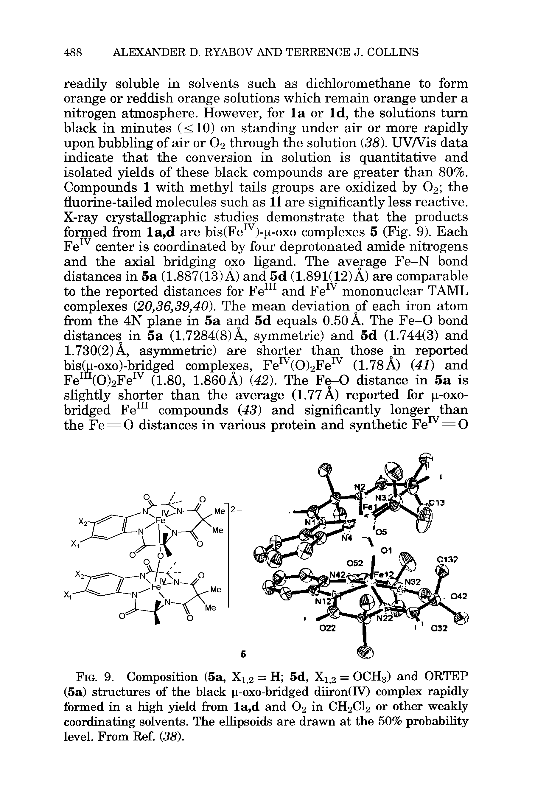 Fig. 9. Composition (5a, X12 = H 5d, X12 = OCH3) and ORTEP (5a) structures of the black p-oxo-bridged diiron(IV) complex rapidly formed in a high yield from la,d and 02 in CH2C12 or other weakly coordinating solvents. The ellipsoids are drawn at the 50% probability level. From Ref. (38).