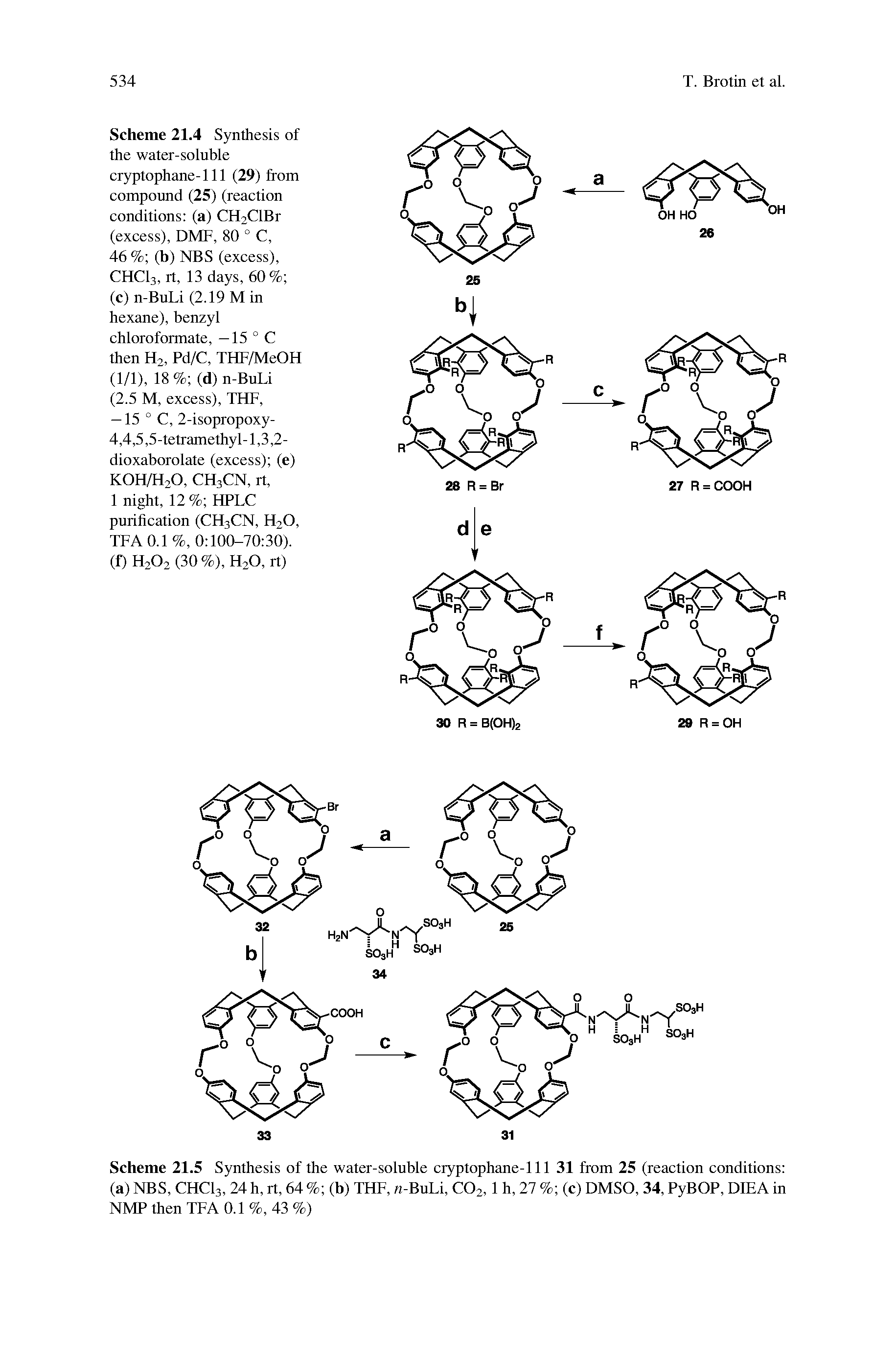 Scheme 21.4 Synthesis of the water-soluble cryptophane- 111 (29) from compound (25) (reaction conditions (a) CH2ClBr (excess), DMF, 80 ° C,...