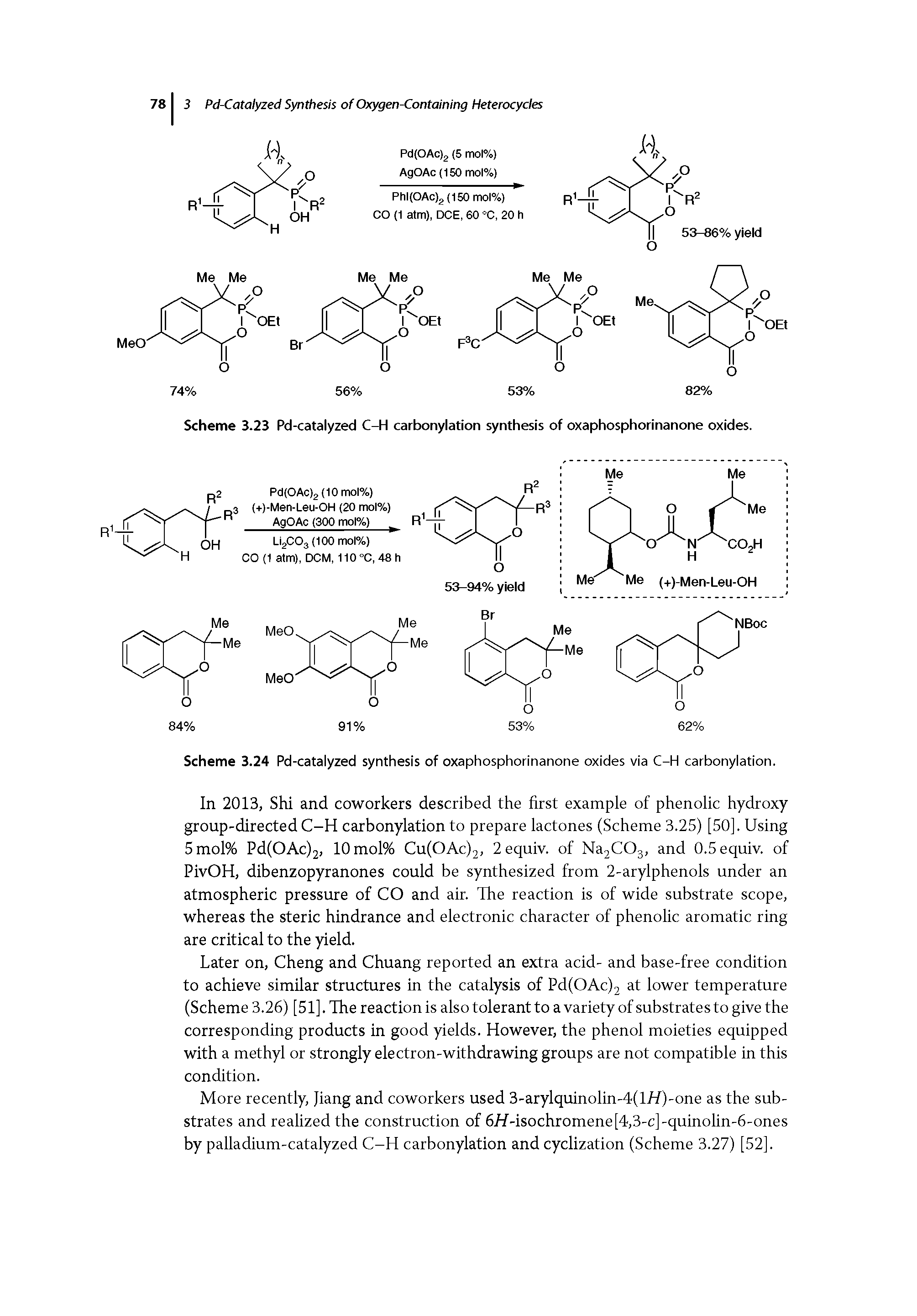 Scheme 3.24 Pd-catalyzed synthesis of oxaphosphorinanone oxides via C-H carbonylation.